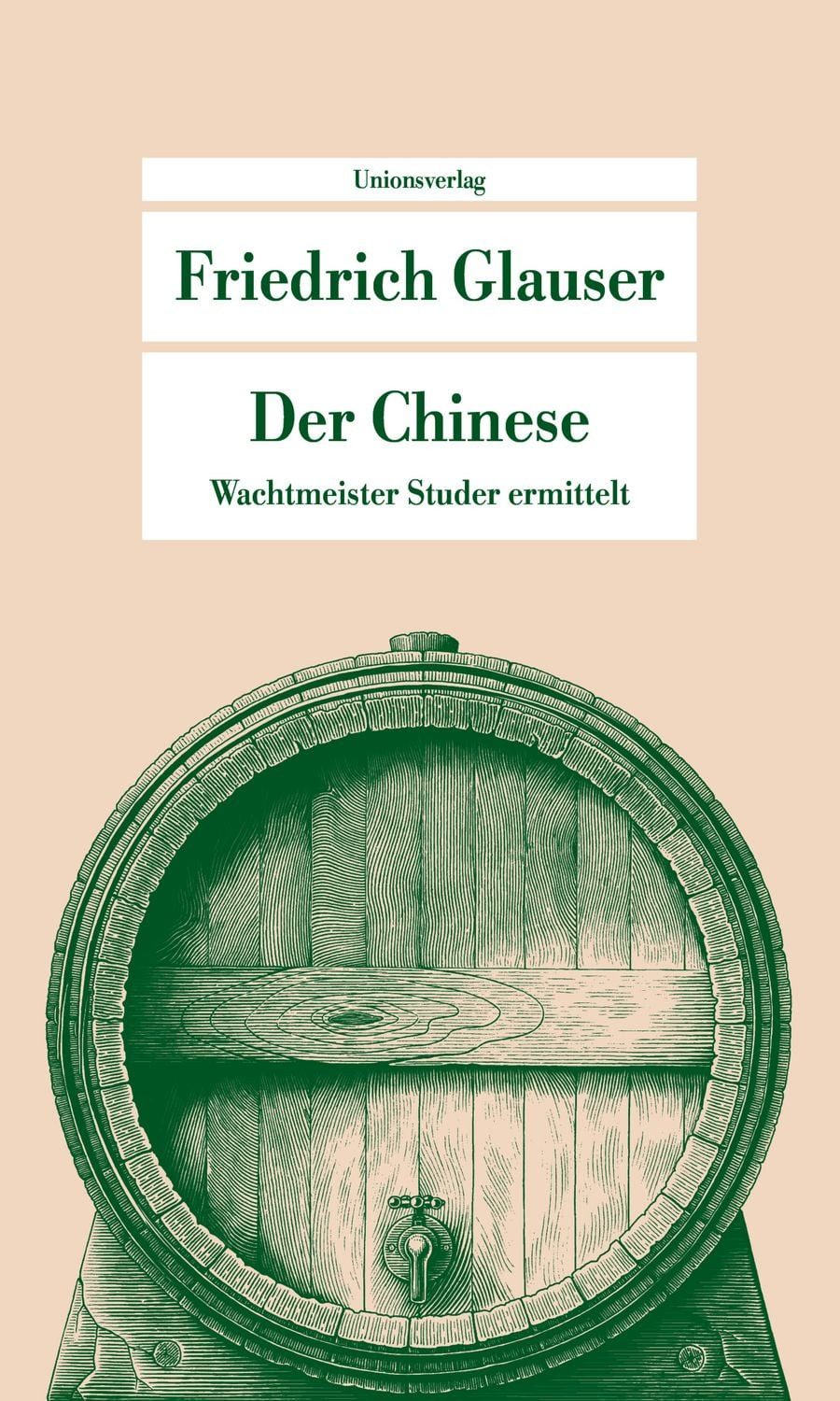 Der Chinese / Friedrich Glauser