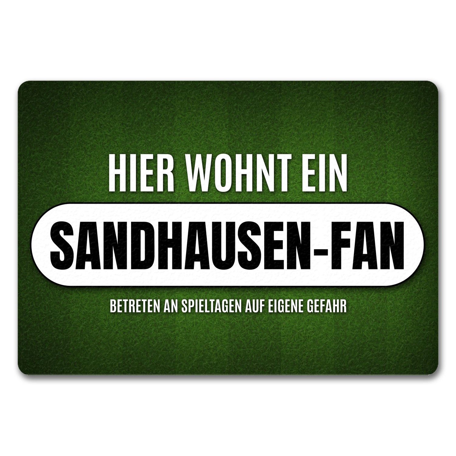 Fußmatte Hier wohnt ein Sandhausen Fan Fußmatte ohne Rand mit Rasen Motiv