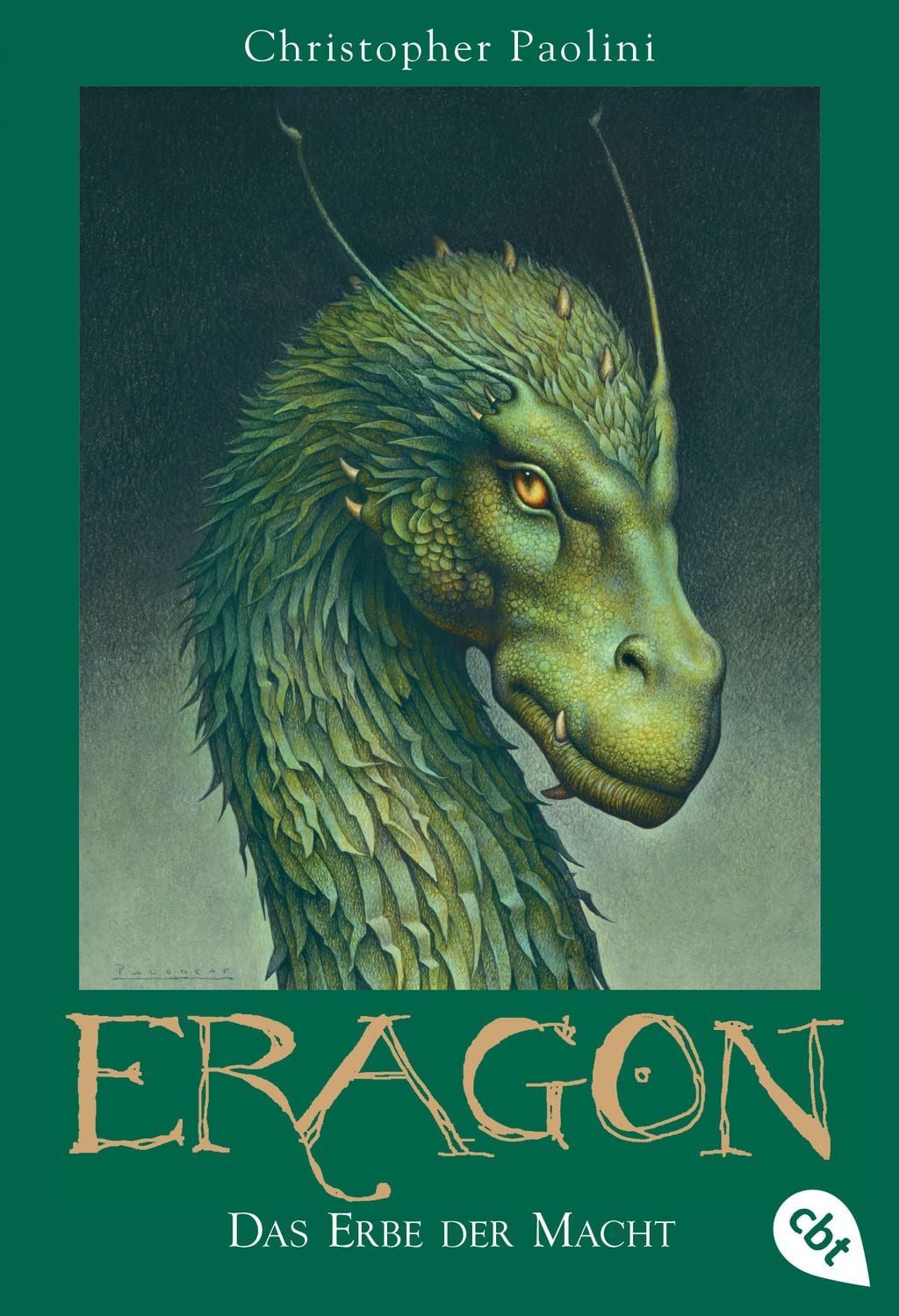 Eragon - Das Erbe der Macht / Christopher Paolini