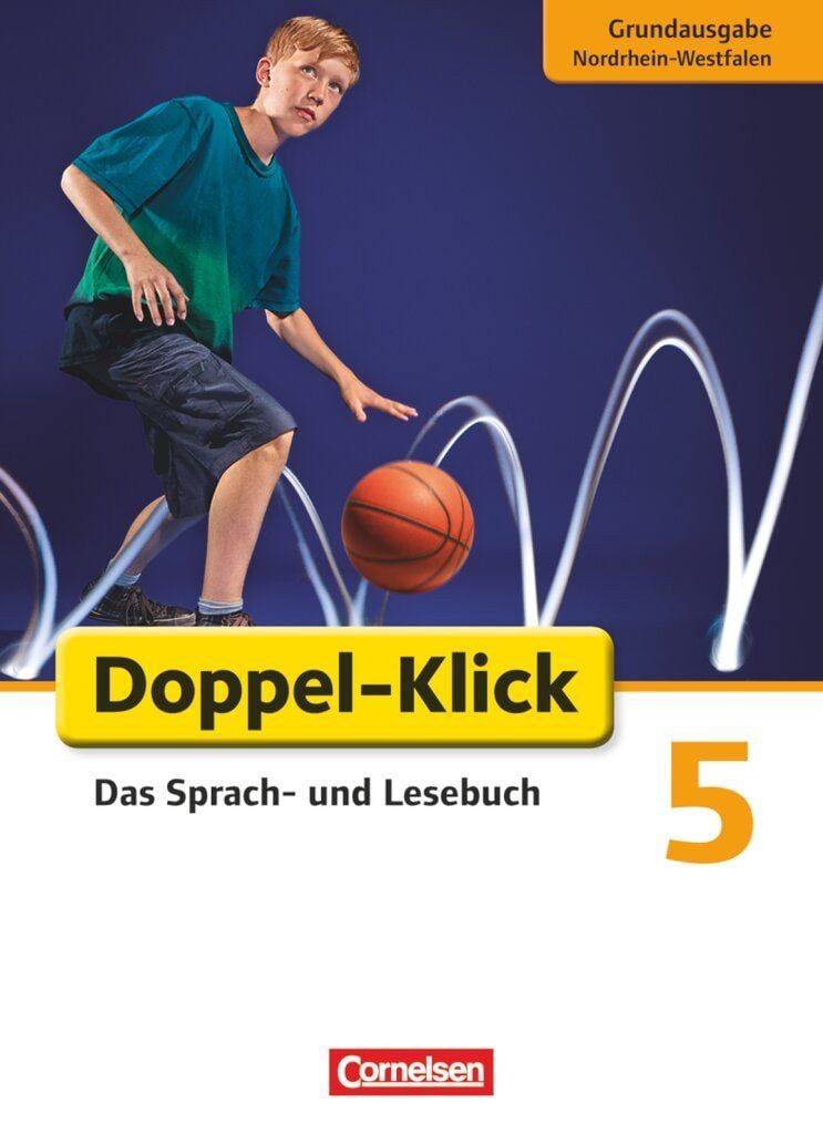 Doppel-Klick - Das Sprach- und Lesebuch - Grundausgabe Nordrhein-Westf / Werner Bentin, Renate Krull, Ulrich Deters, Stephan Theuer, Dirk Hergesell, Schulbuch