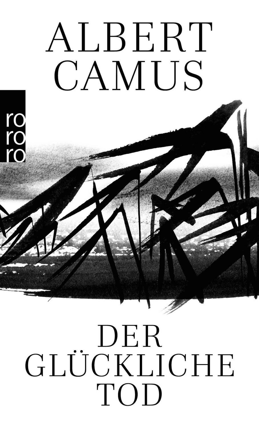 Der glückliche Tod / Albert Camus