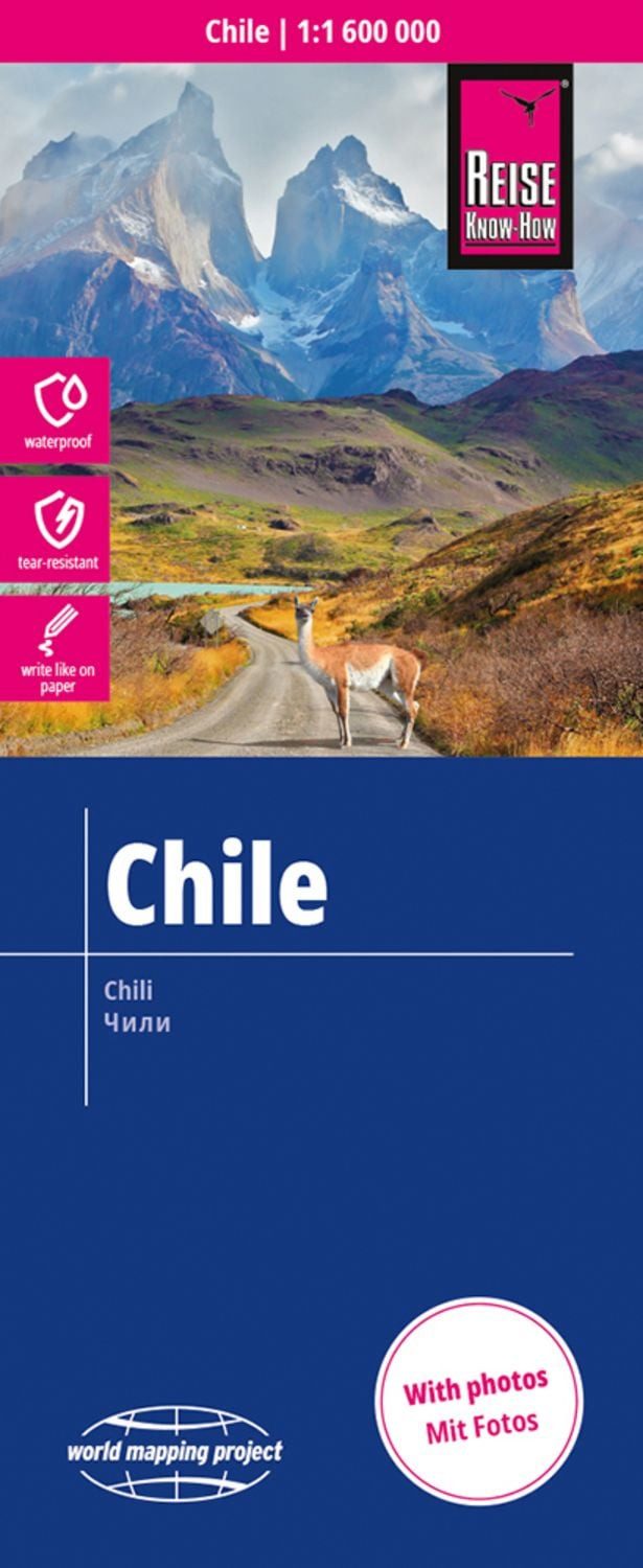 Reise Know-How Landkarte Chile (1:1.600.000) / Reise Know-How Verlag Peter Rump GmbH
