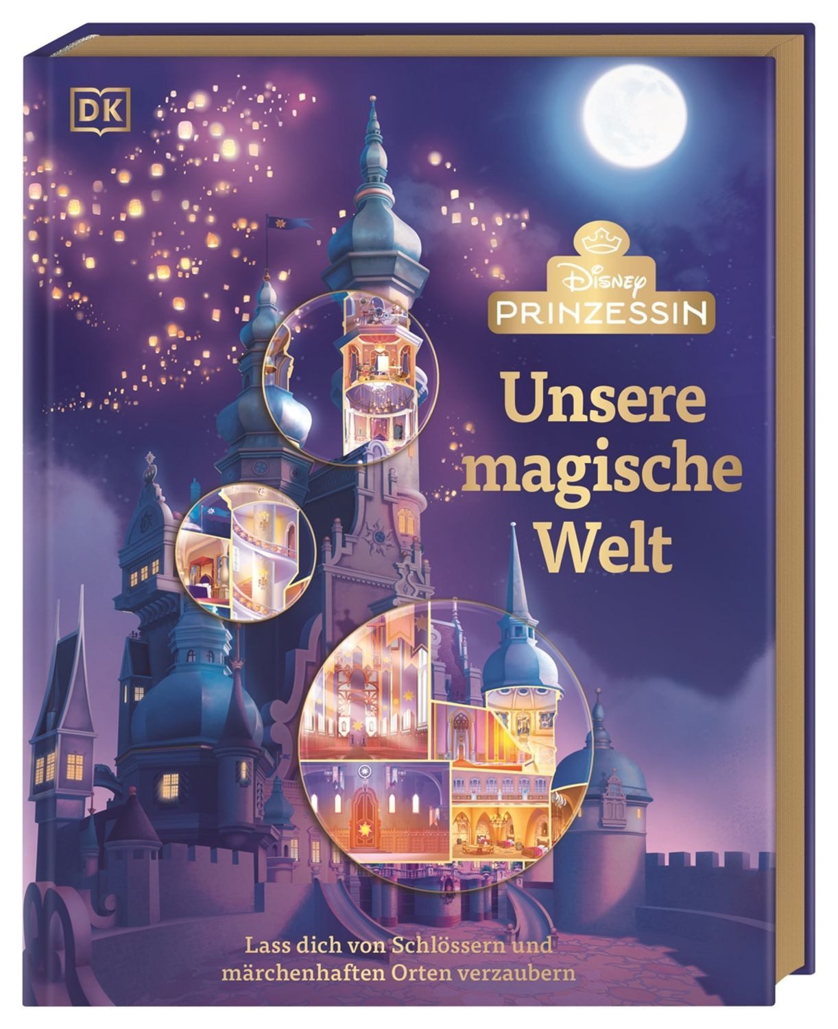 Disney Prinzessin: Unsere magische Welt / Laura Gilbert
