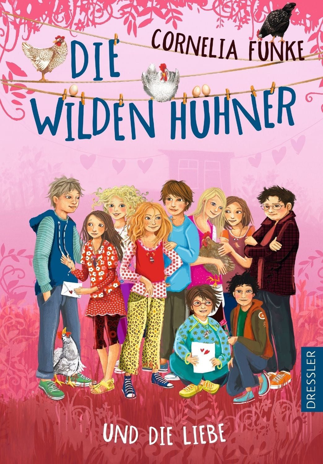 Die Wilden Hühner 5. Die Wilden Hühner und die Liebe / Cornelia Funke