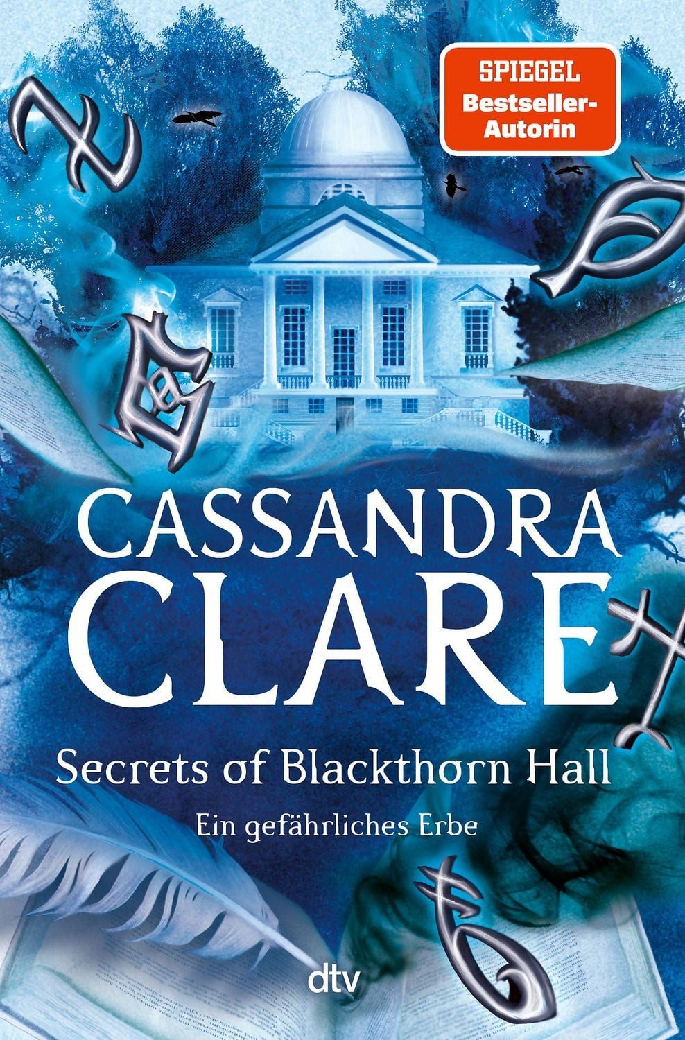 Secrets of Blackthorn Hall / Cassandra Clare