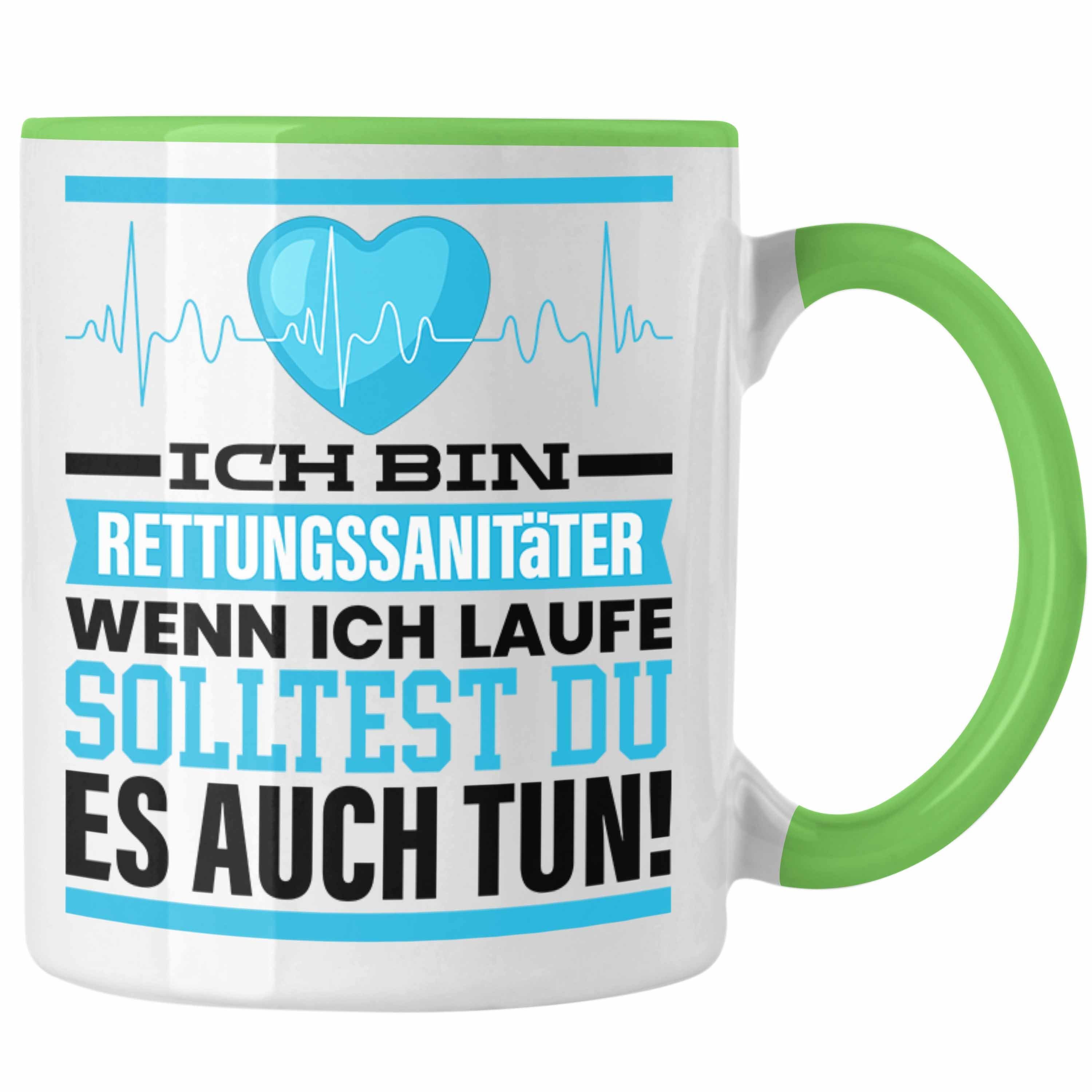 Trendation Tasse Rettungssanitäter Tasse Geschenk Spruch Männer Rettungsdienst Geschenk Grün