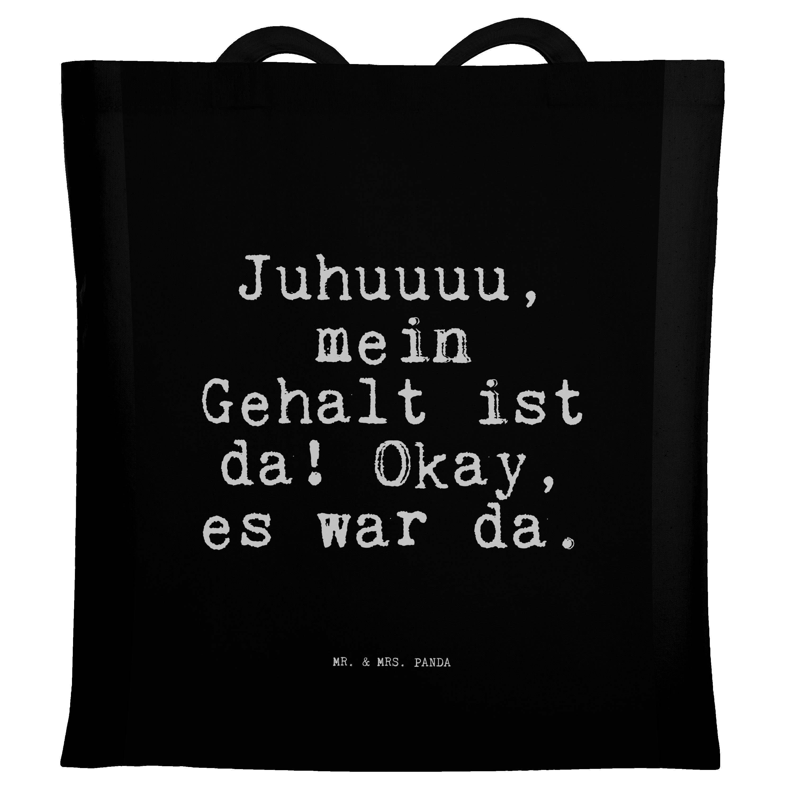 Juhuuuu, ist... Geld, Tragetasche Zit & Schwarz Nebenjob, Mr. (1-tlg) - Mrs. mein Geschenk, Panda Gehalt -