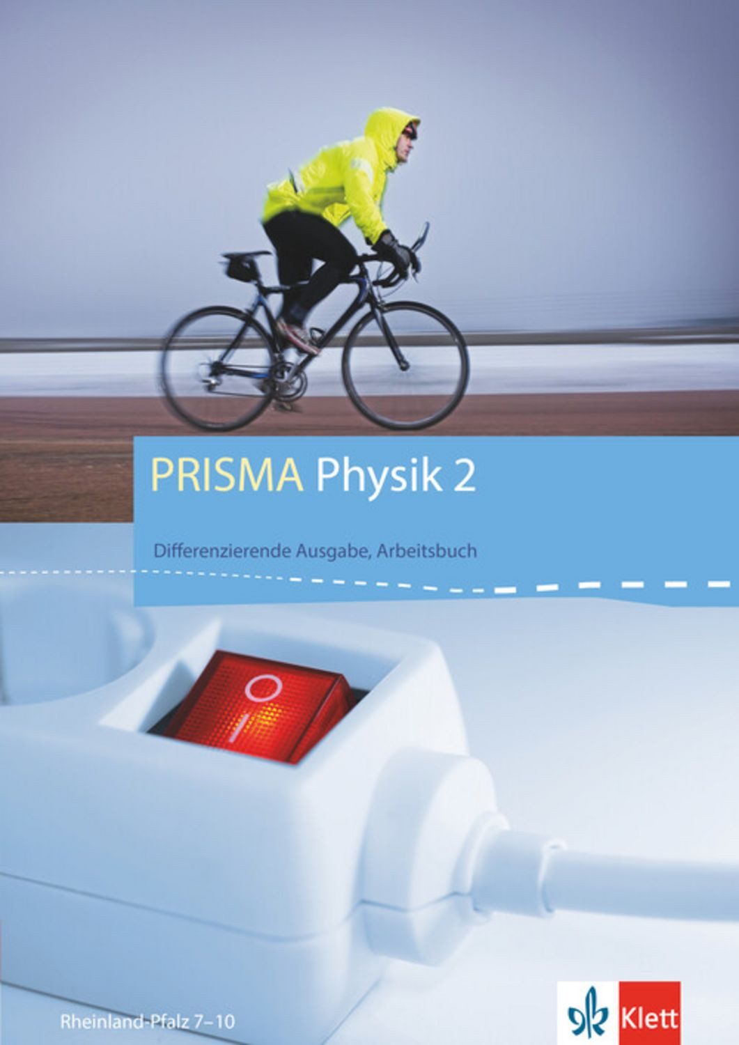 PRISMA Physik 2. Differenzierende Ausgabe Rheinland-Pfalz / diverse