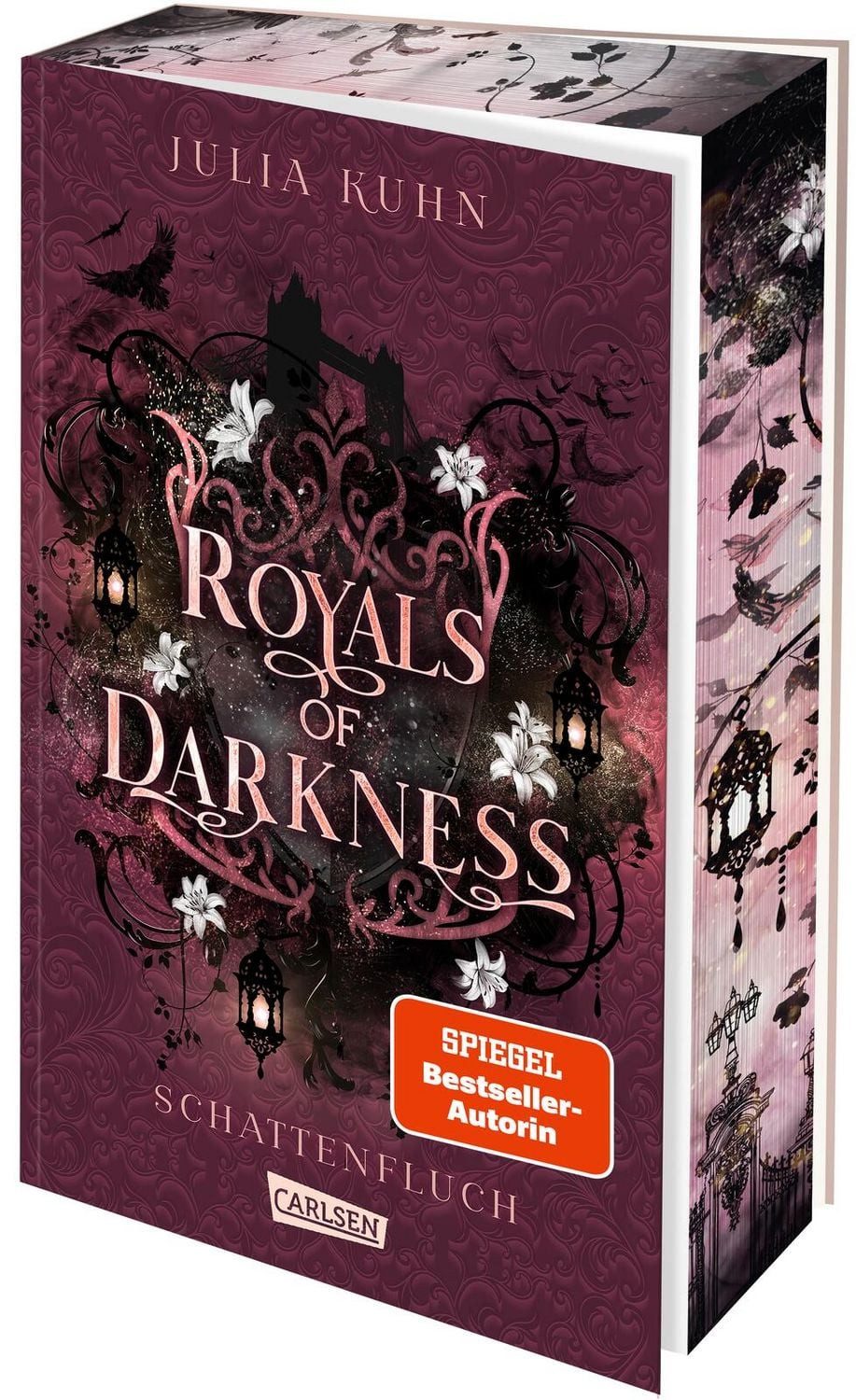 Royals of Darkness. Schattenfluch (Royal Shadows 3) / Julia Kuhn, Knisternde Royal Fantasy, Britischer Thronfolger trifft auf Rebellin, Schmuckausgabe mit Roséfolie und Farbschnitt in der ersten Auflage
