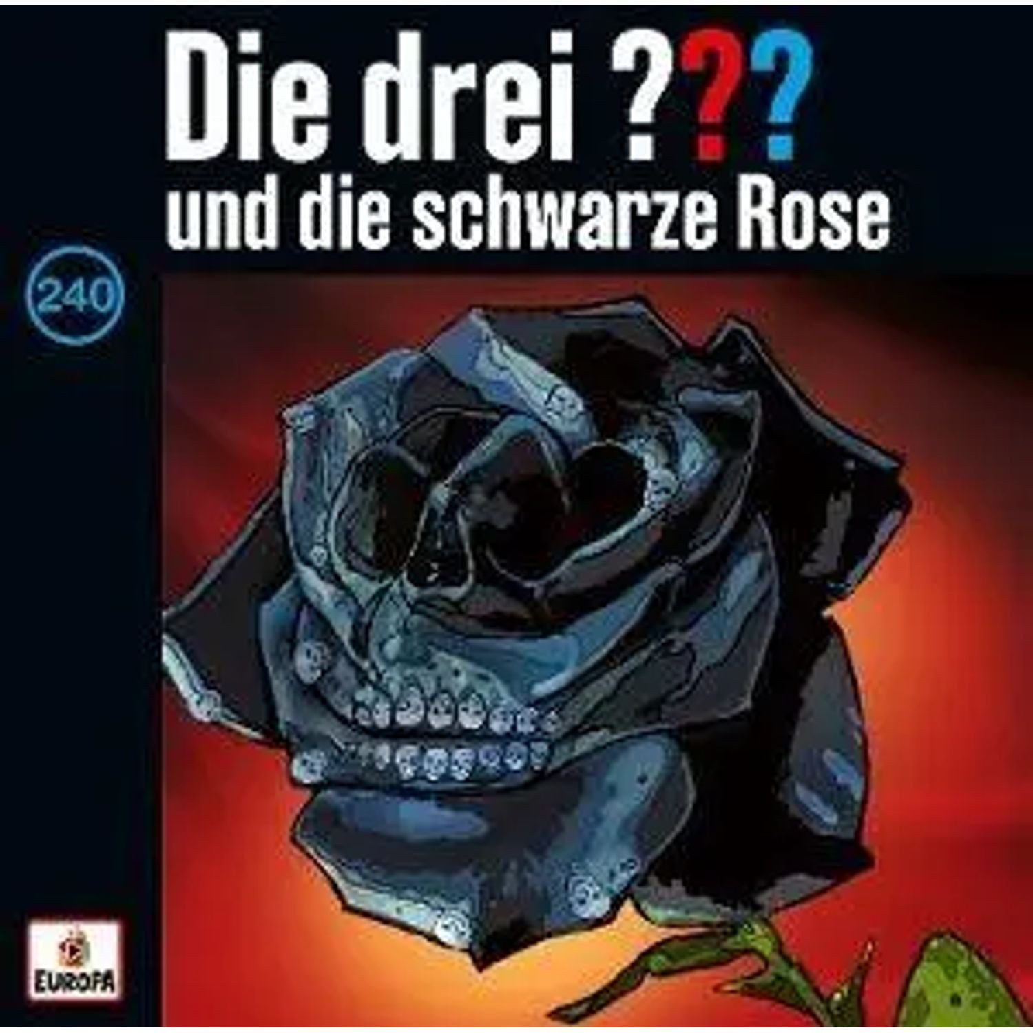 Hörspiel Die drei ??? 240: und die schwarze Rose