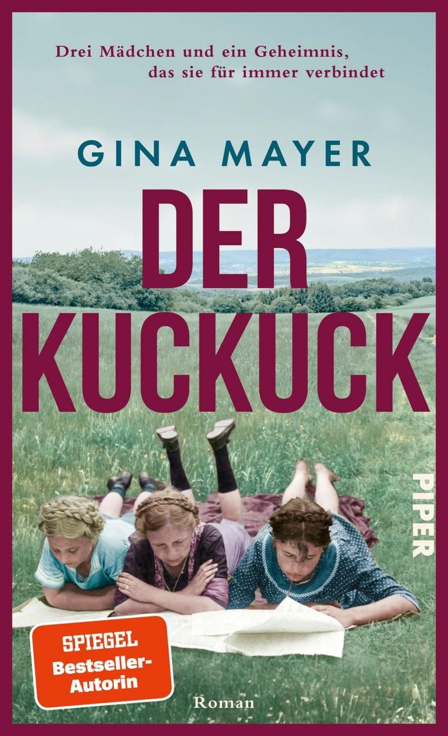 Der Kuckuck / Gina Mayer, Roman, Ein Familienroman über Zugehörigkeit und Heimat von der SPIEGEL-Bestsellerautorin, SPIEGEL-Bestseller