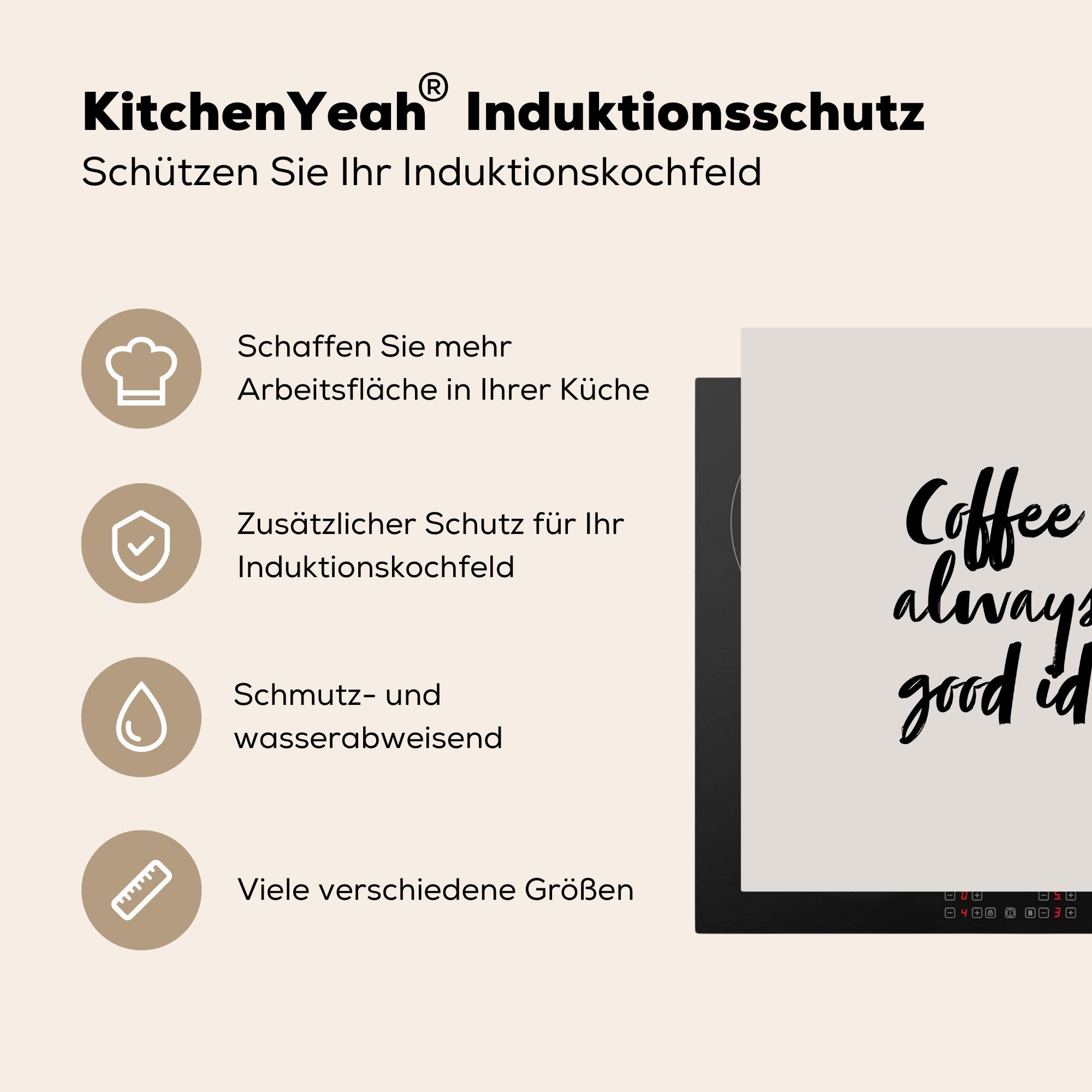 Kaffee - Zitate für küche immer - Herdblende-/Abdeckplatte 78x78 MuchoWow Induktionsschutz eine, Induktionsherd tlg), Vinyl, (1 - Arbeitsplatte Ceranfeldabdeckung, cm, ist