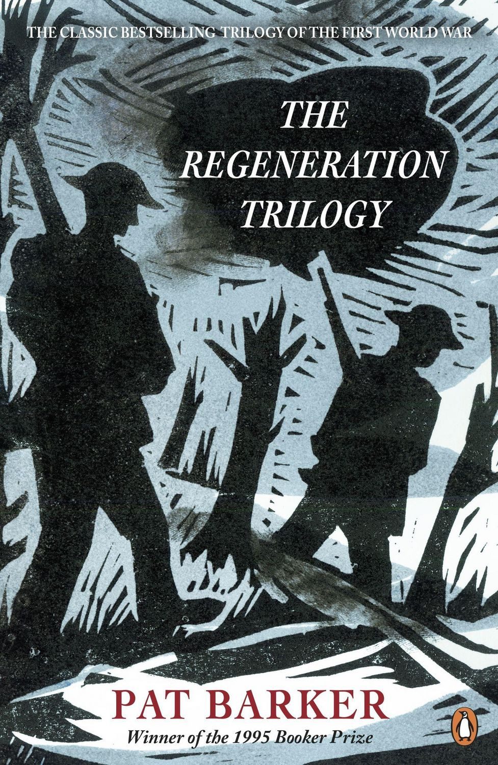 The Regeneration Trilogy Regeneration; The Eye in the Door; The Ghost / Pat Barker, Regeneration; The Eye in the Door; The Ghost Road