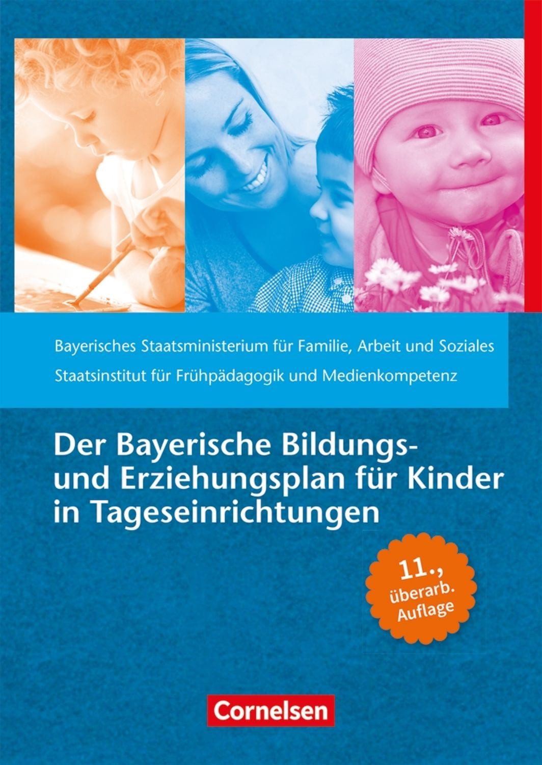 Der Bayerische Bildungs- und Erziehungsplan für Kinder in Tageseinrich / diverse