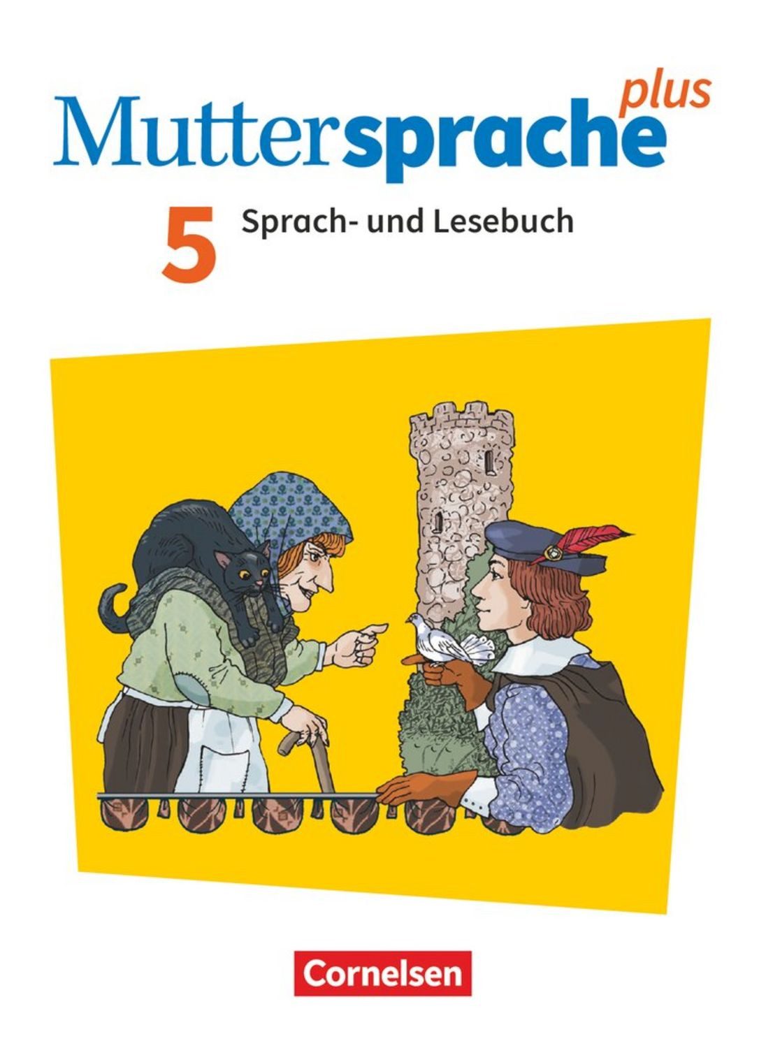 Muttersprache plus - Allgemeine Ausgabe 2020 - 5. Schuljahr / Sven Grünes, Gitta-Bianca Ploog, Gerda Pietzsch, Marion Gutzmann, Cordula Rieger