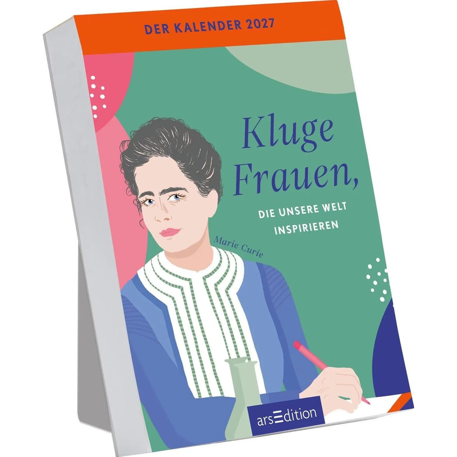 Ars Edition Abreißkalender Abreißkalender Kluge Frauen, die unsere Welt inspirieren 2027