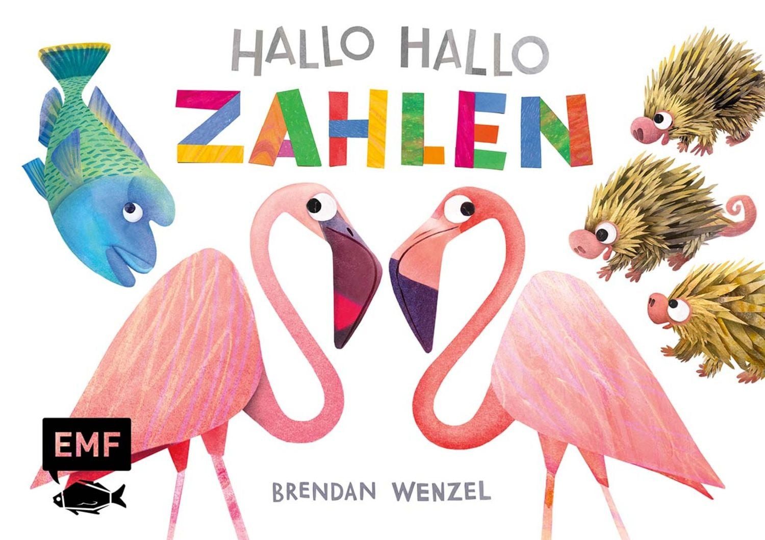 Hallo Hallo – Zahlen / Brendan Wenzel