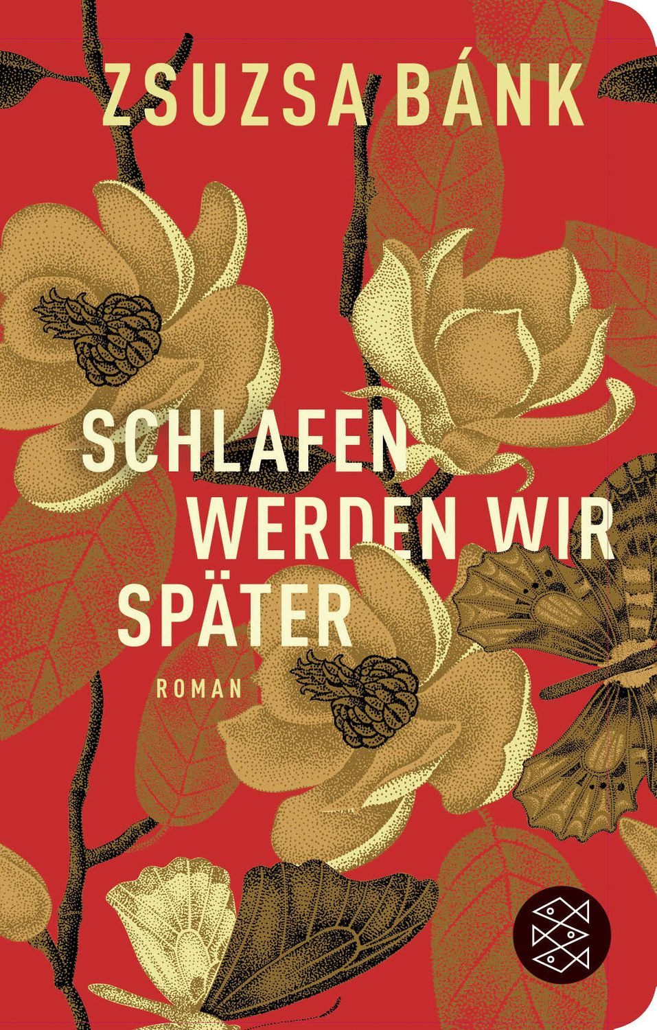 Schlafen werden wir später / Zsuzsa Bánk, Roman, Geschenkausgabe im Miniformat