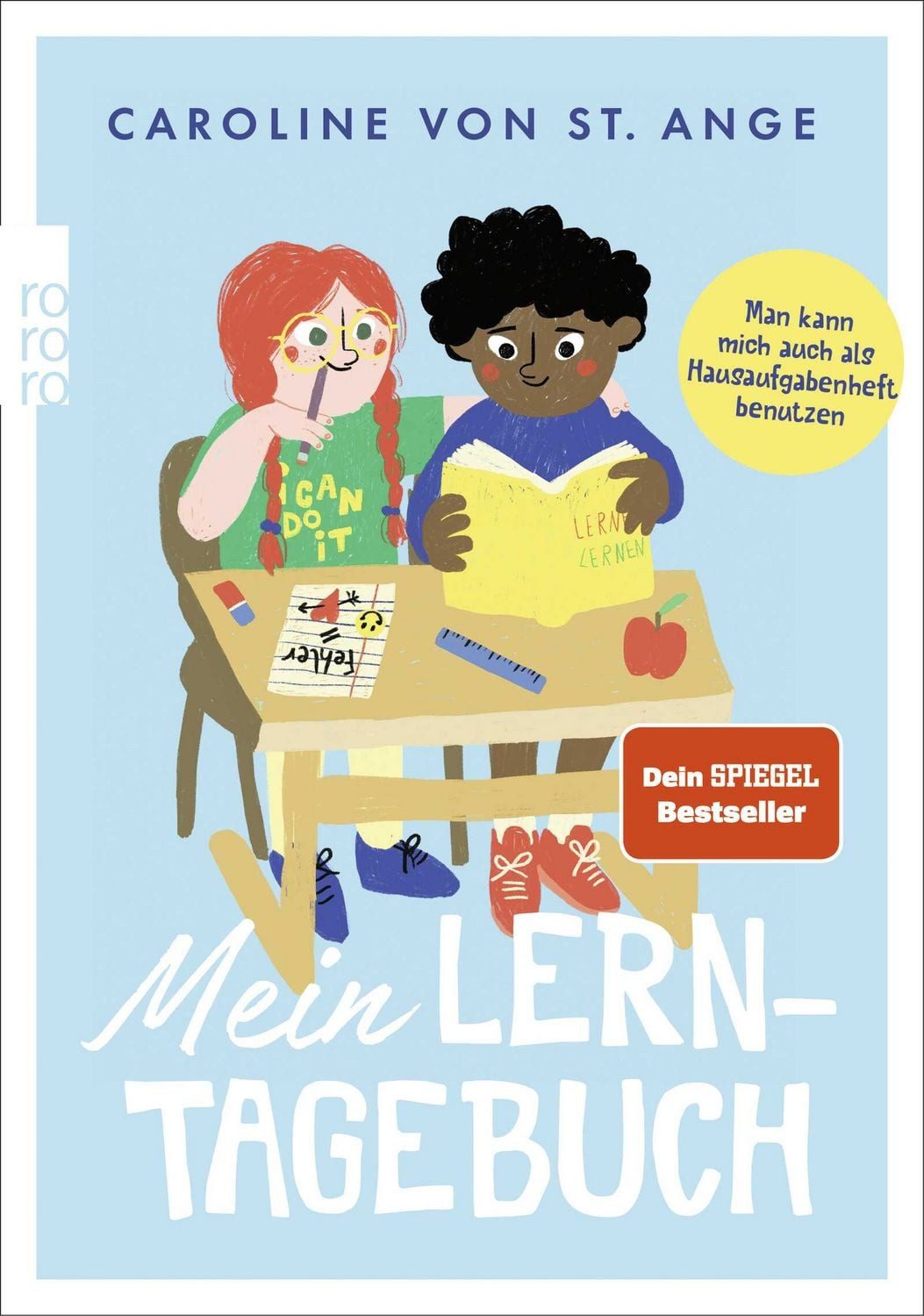 Mein Lerntagebuch / Caroline St. Ange, ""Dein SPIEGEL""-Bestseller