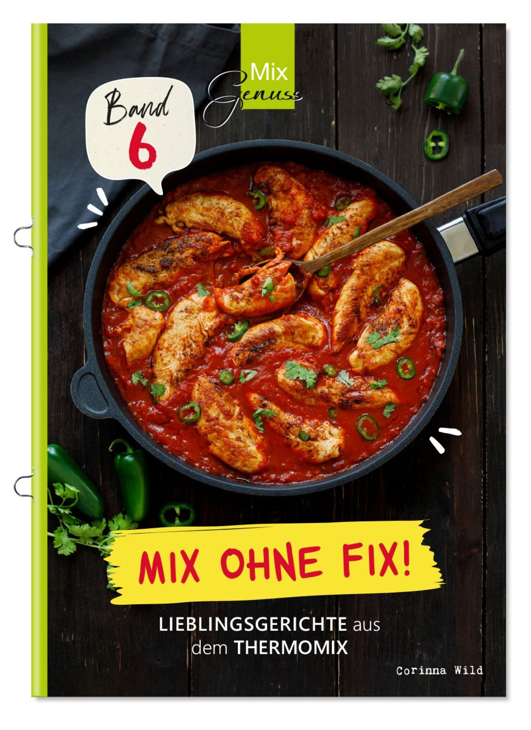 Mix ohne Fix - BAND 6! / Corinna Wild