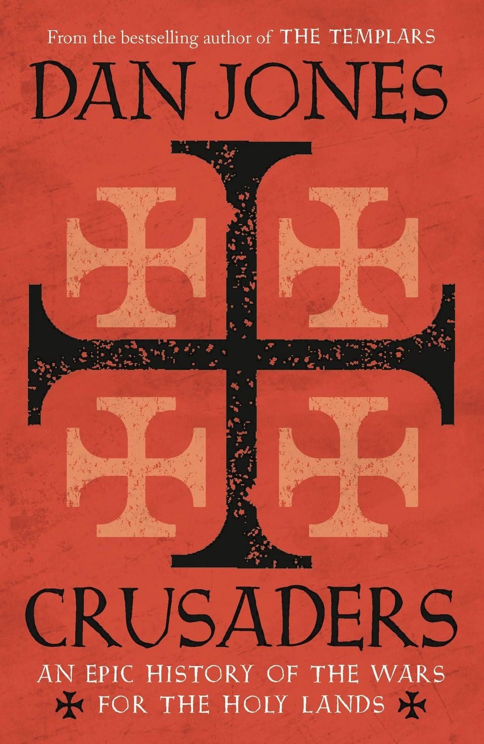 Crusaders / Dan Jones