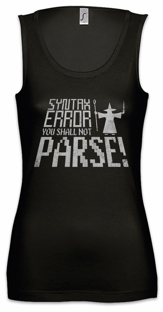 Tanktop You Shall Not Parse Ärmelloses Damen T-Shirt Syntax Errror Computer