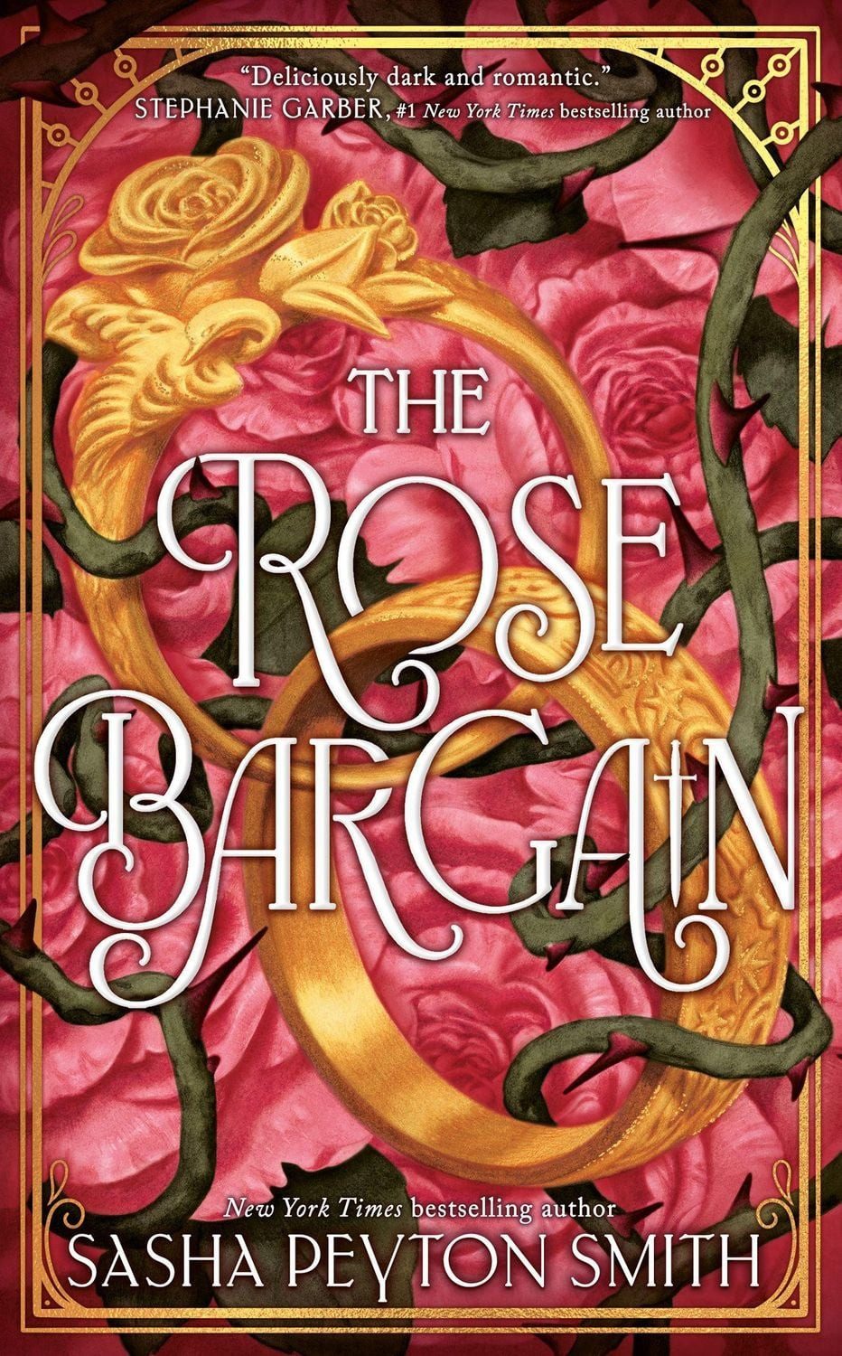 The Rose Bargain / Sasha Peyton Smith