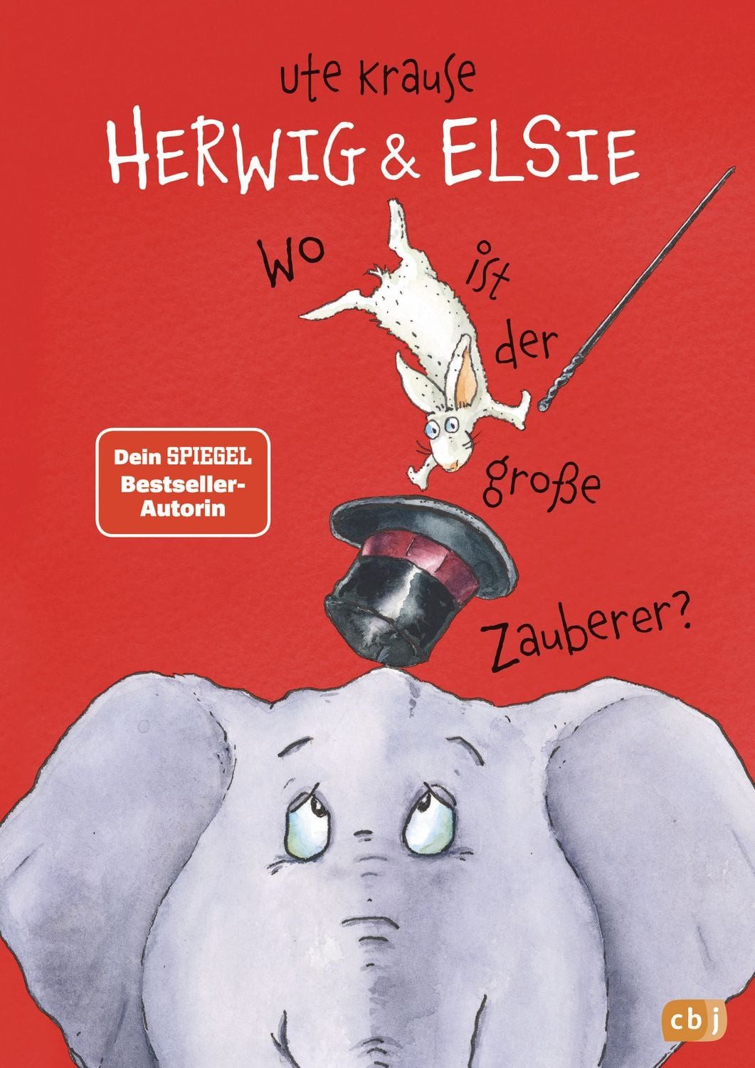 Herwig und Elsie – Wo ist der große Zauberer? / Ute Krause