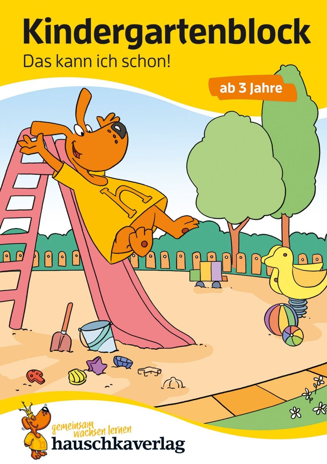 Kindergartenblock ab 3 Jahre - Das kann ich schon! / Ulrike Maier