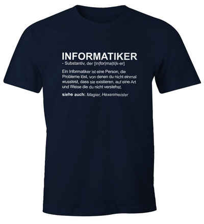 MoonWorks Print-Shirt Herren T-Shirt Informatiker Definition Fun-Shirt Moonworks® mit Print