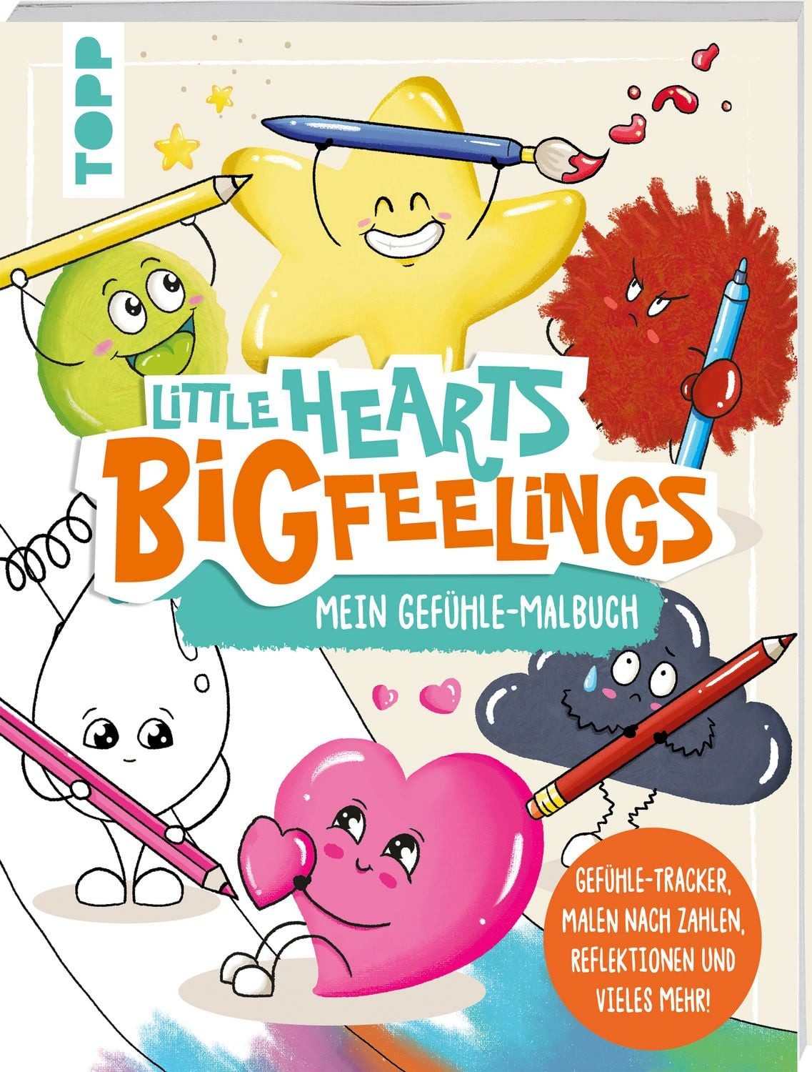 Little Hearts - Big Feelings - Mein Gefühle-Malbuch / Martina Helfrich