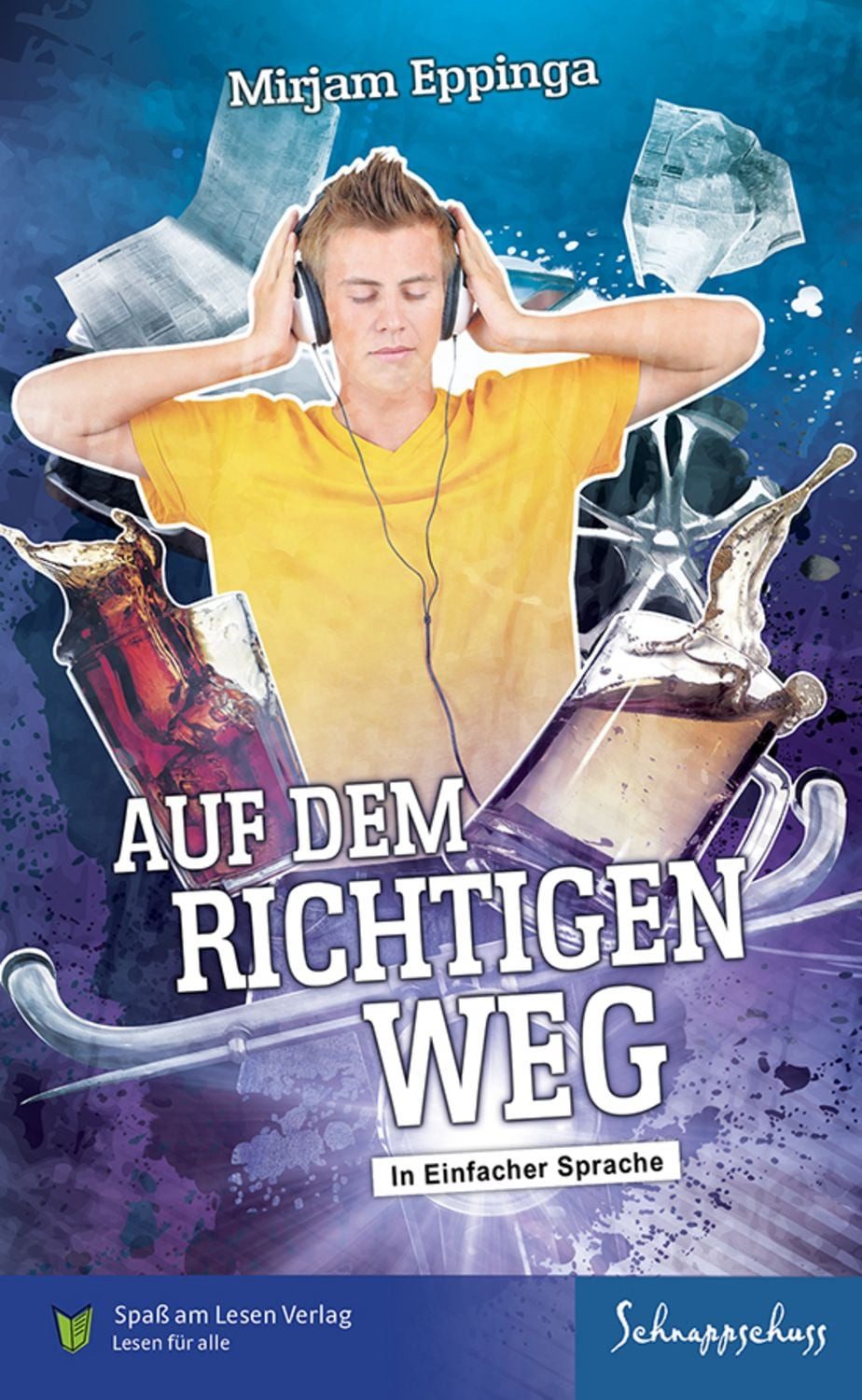 Auf dem richtigen Weg / Mirjam Eppinga