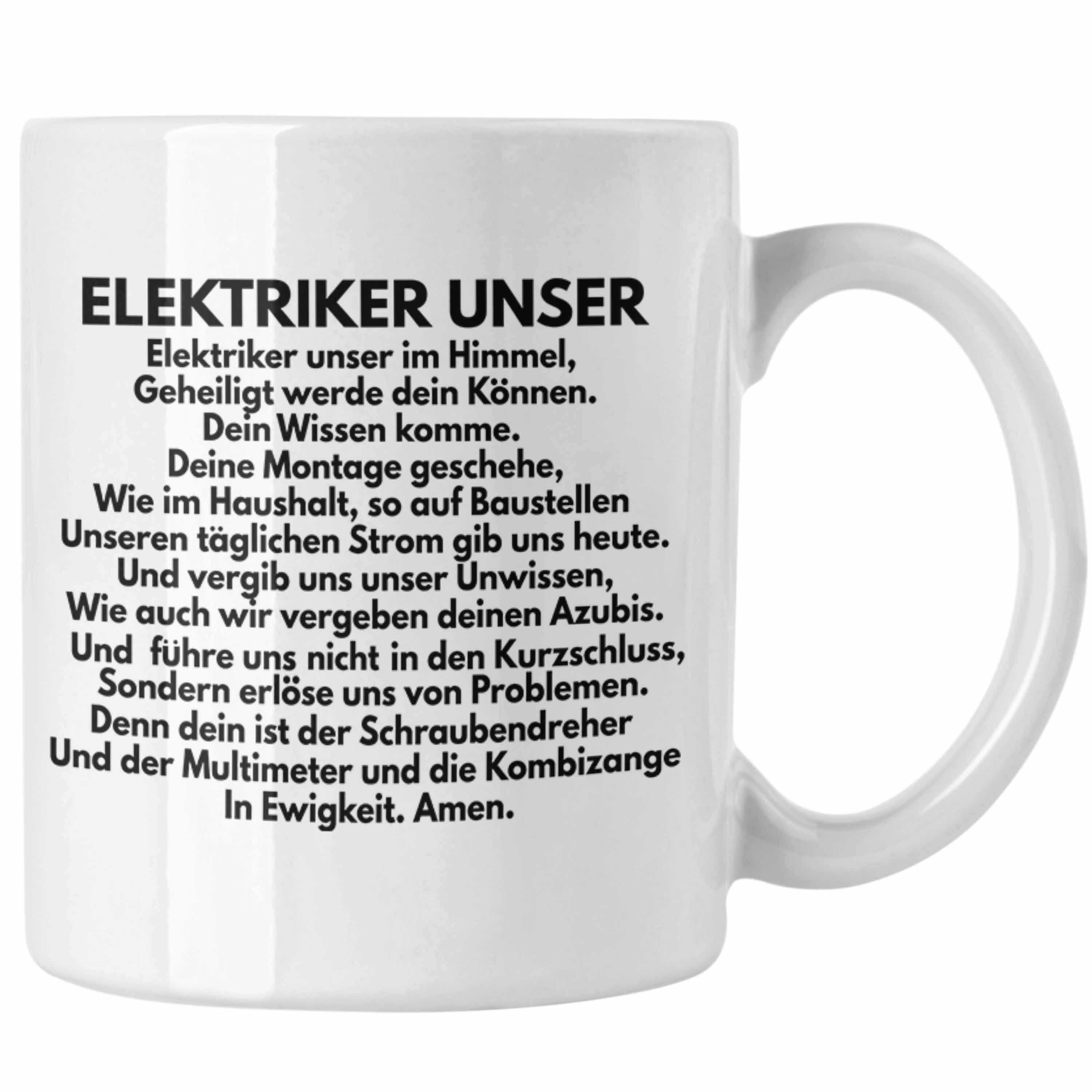 Trendation Tasse Trendation - Elektriker Unser Tasse Geschenk Elektromeister Lustiger Spruch Männer Geschenkidee