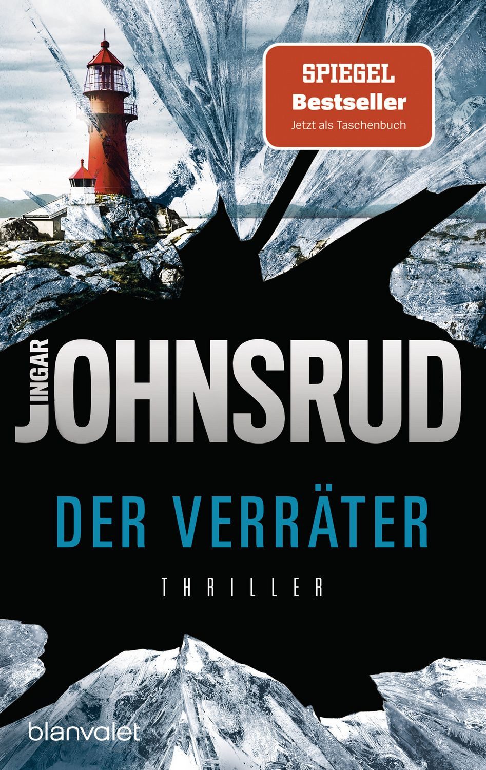 Der Verräter / Ingar Johnsrud