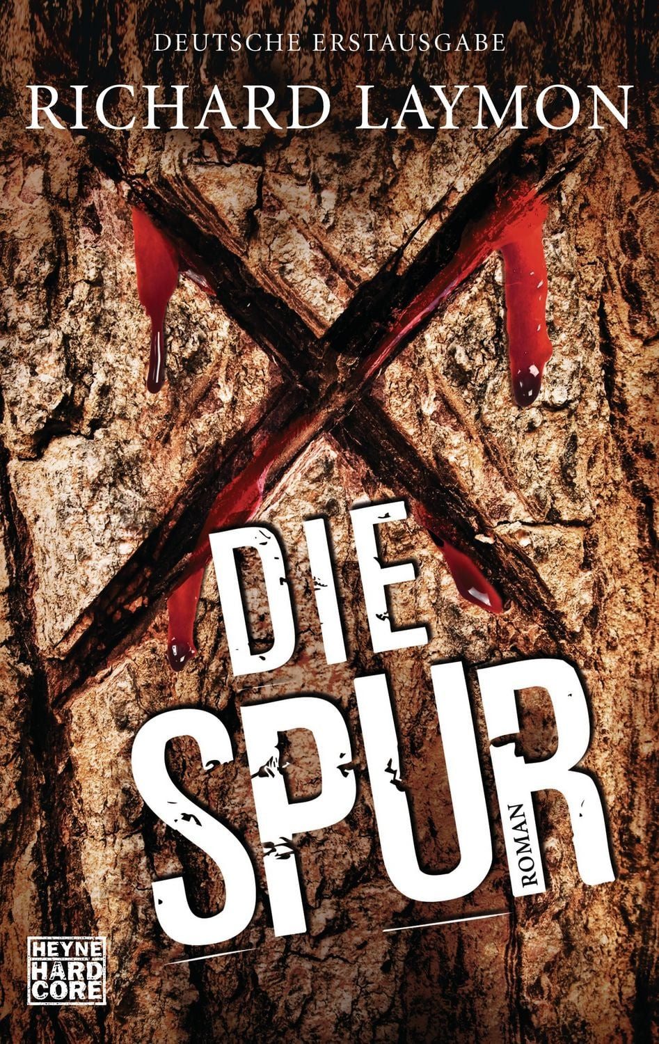 Die Spur / Richard Laymon