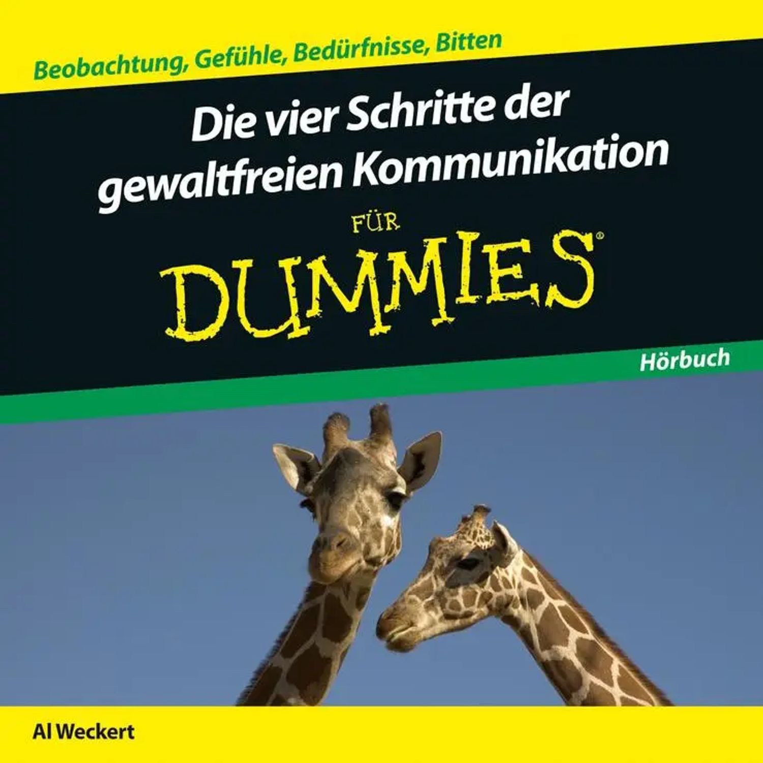 Wiley-VCH Verlag Hörspiel Die Vier Schritte der Gewaltfreien Kommunikation für Dummies Hörbuch