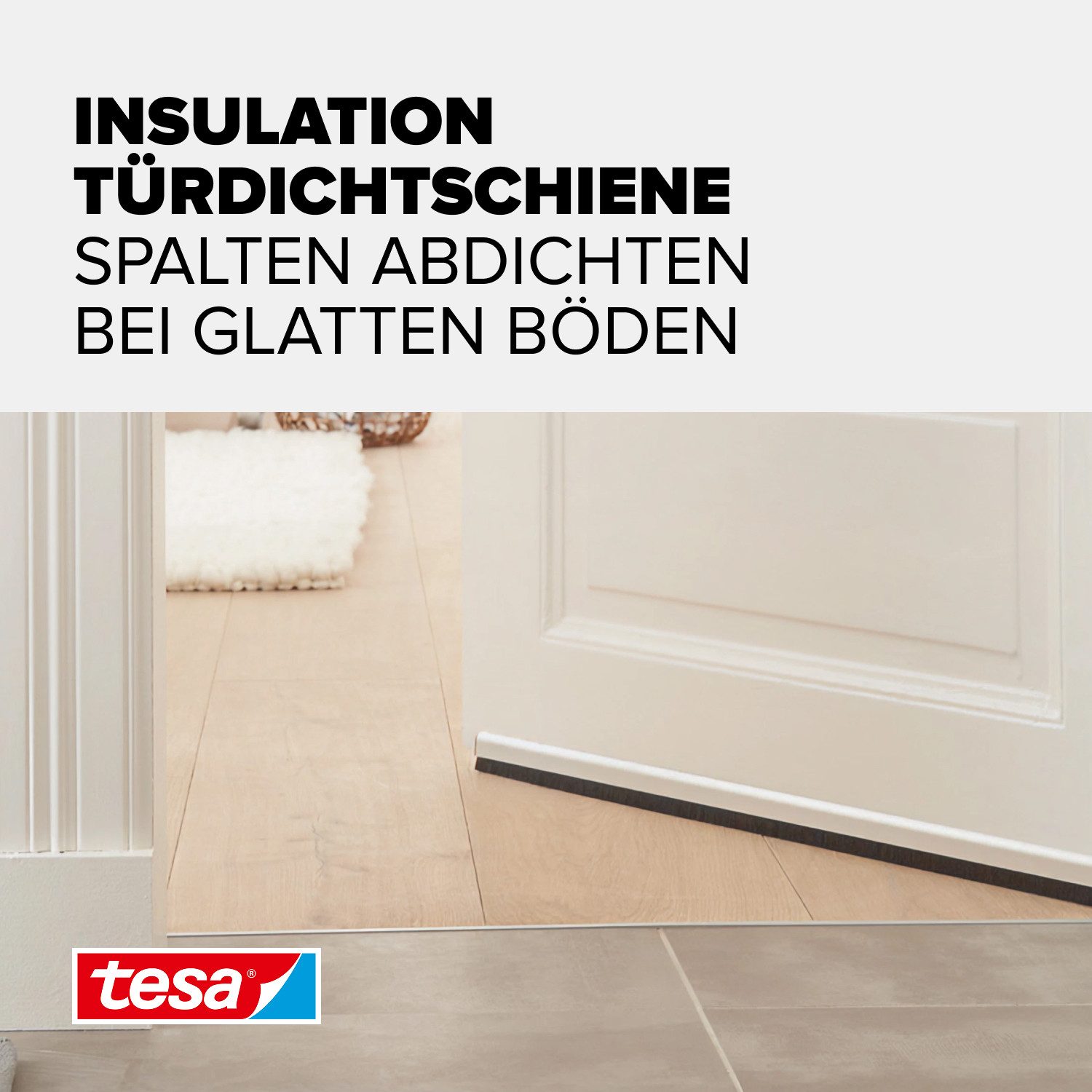 tesa Türbodendichtung INSULATION Türdichtschiene für glatte Böden, (Packung, 1-St., Türdichtschiene weiß - mit Bürstendichtung bis 12 mm), selbstklebende Türdichtung zum Schutz vor Zugluft