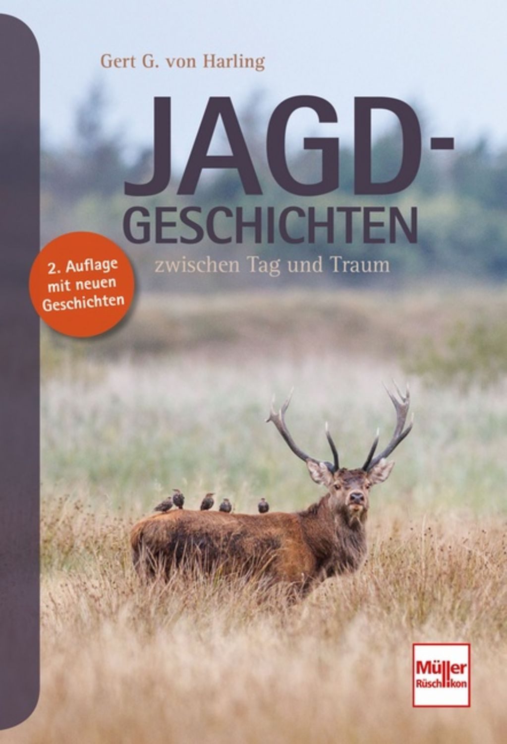 Jagd-Geschichten / Gert G. Harling
