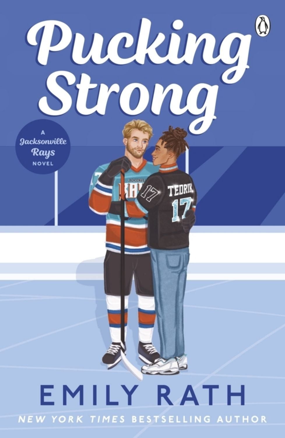 Pucking Strong / Emily Rath