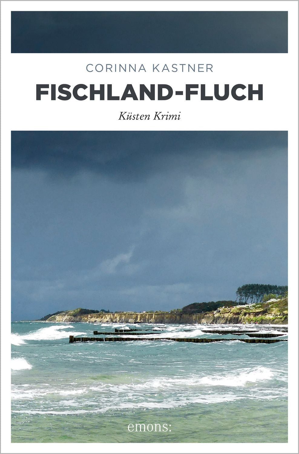 Fischland-Fluch / Corinna Kastner, Küsten Krimi