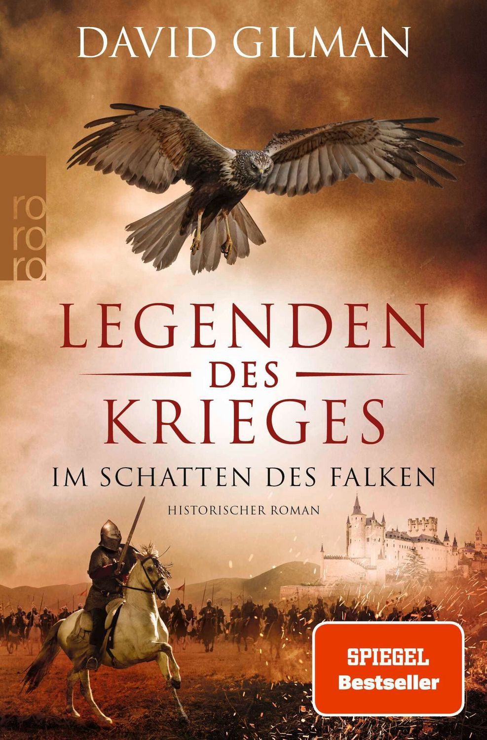 Legenden des Krieges: Im Schatten des Falken / David Gilman