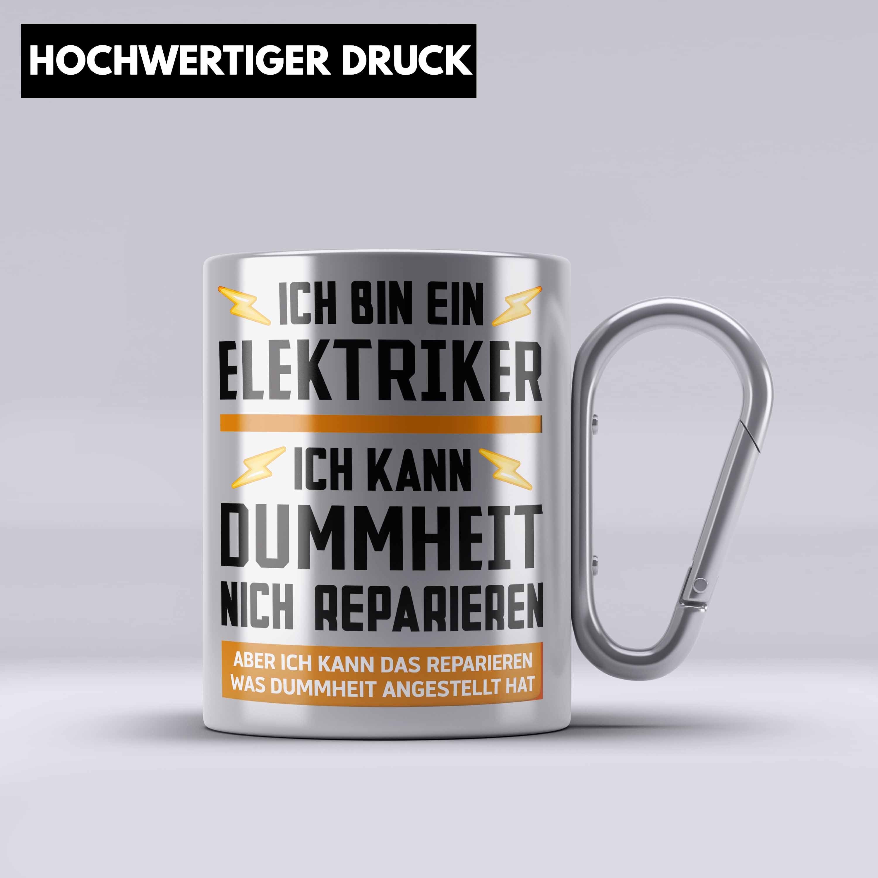 Gesche Silber Edelstahl Spruch Elektriker Geschenk Trendation Thermotasse Tasse Lustig Gadget Männer