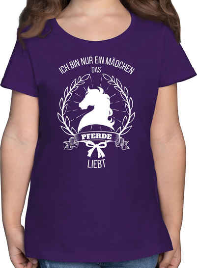 Shirtracer T-Shirt Ich bin nur ein Mädchen das Pferde liebt Pferd