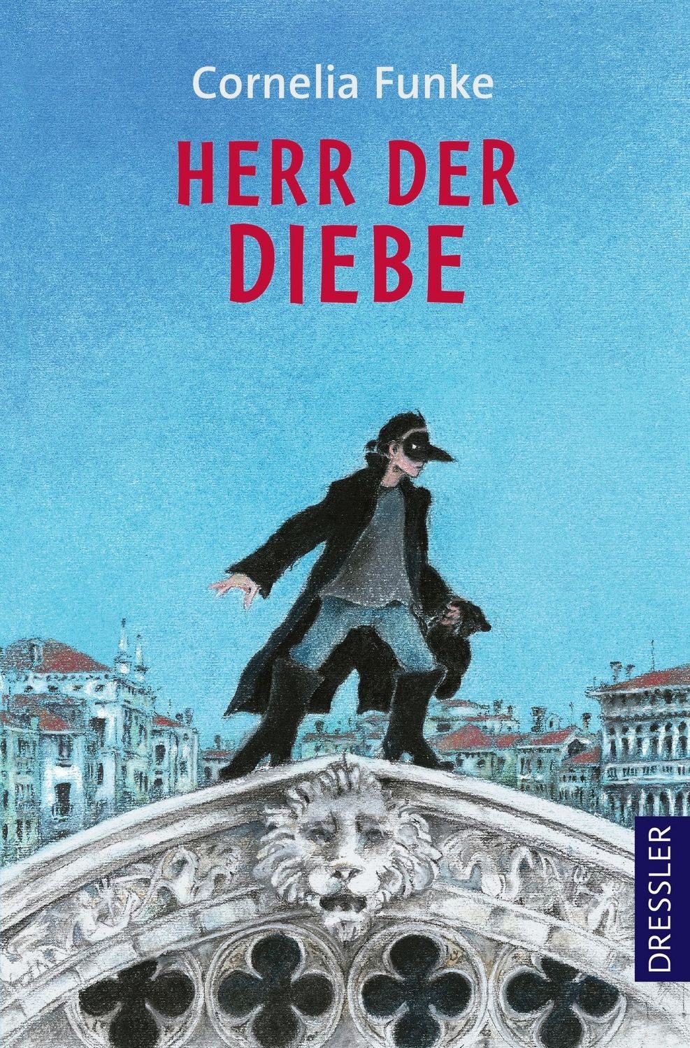 Herr der Diebe / Cornelia Funke