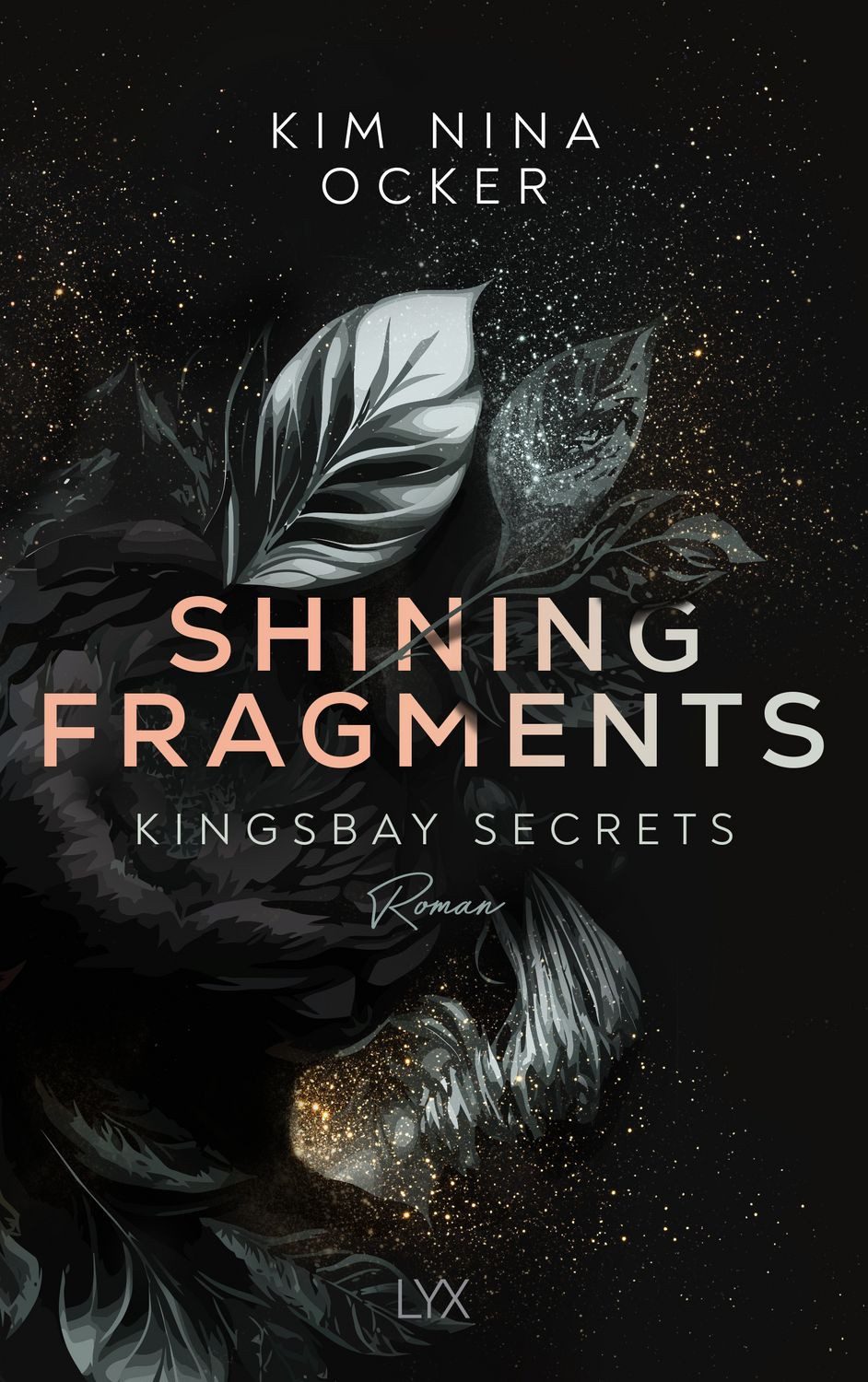 Shining Fragments / Kim Nina Ocker
