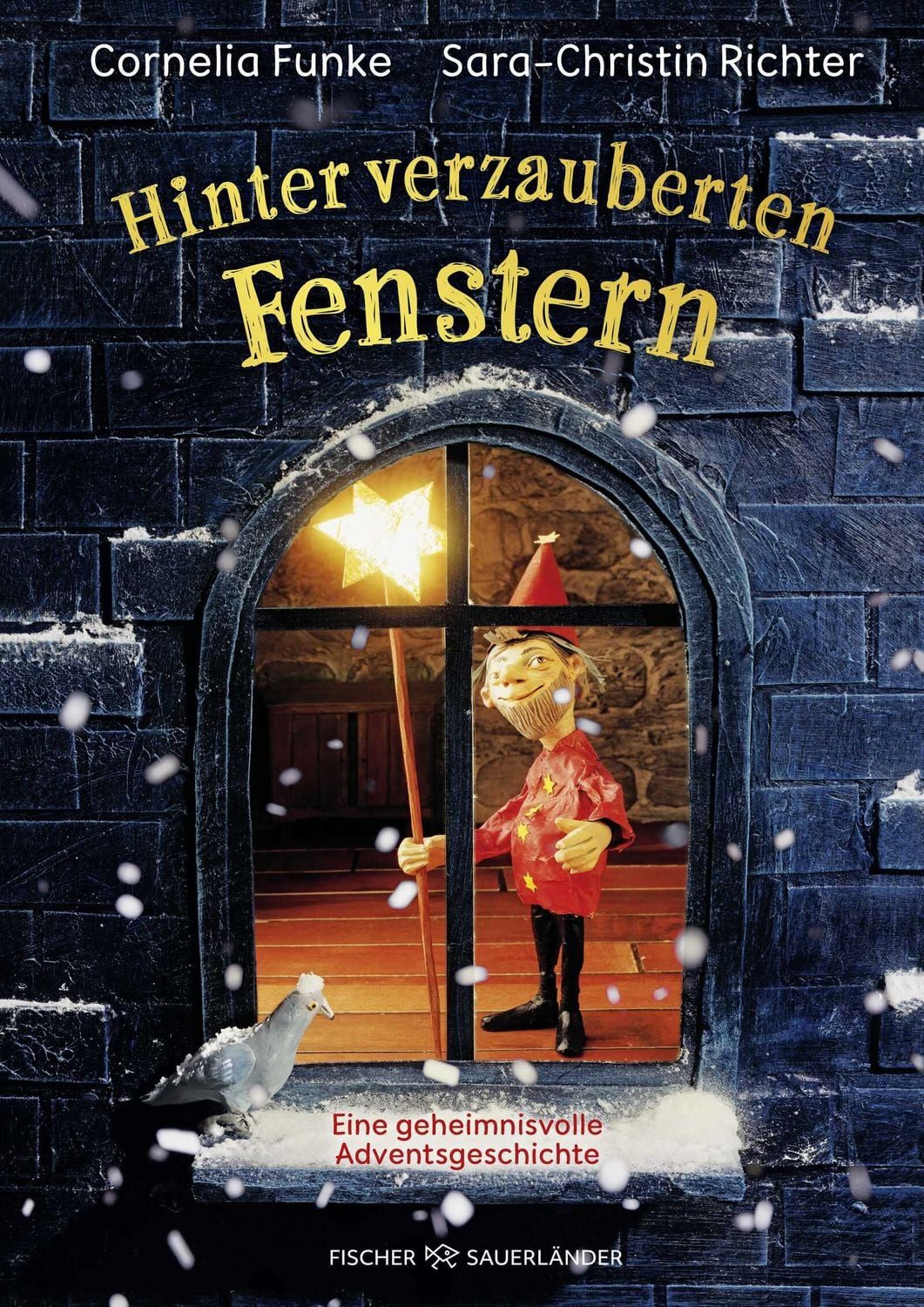 Hinter verzauberten Fenstern. Eine geheimnisvolle Adventsgeschichte / Cornelia Funke