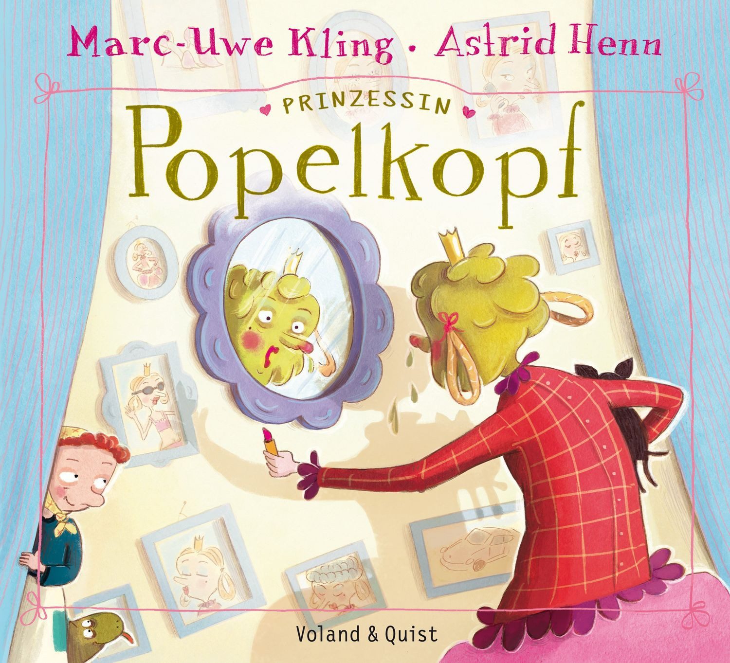 Kinderbuch Prinzessin Popelkopf Marc-Uwe Kling