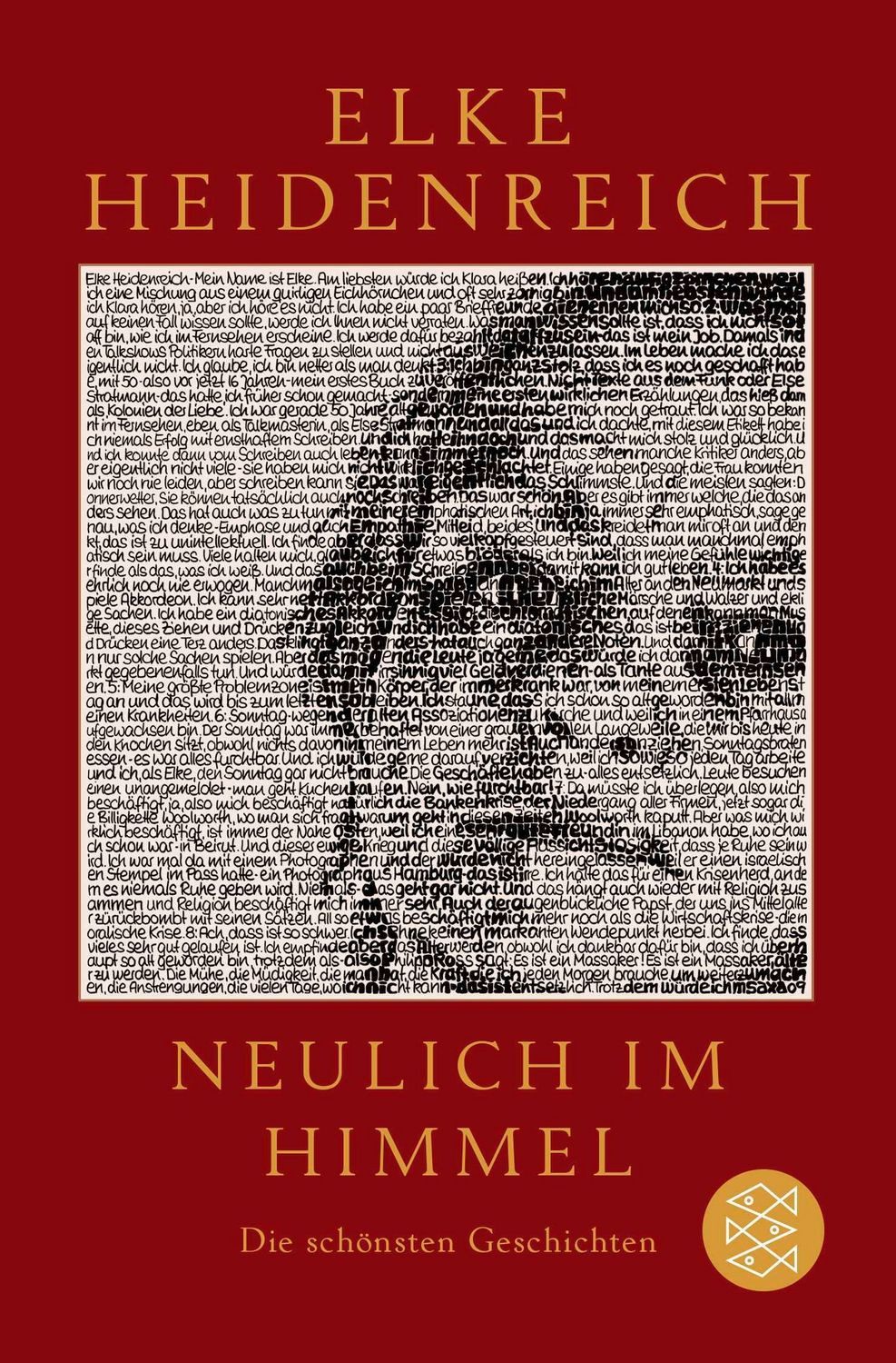 Neulich im Himmel / Elke Heidenreich