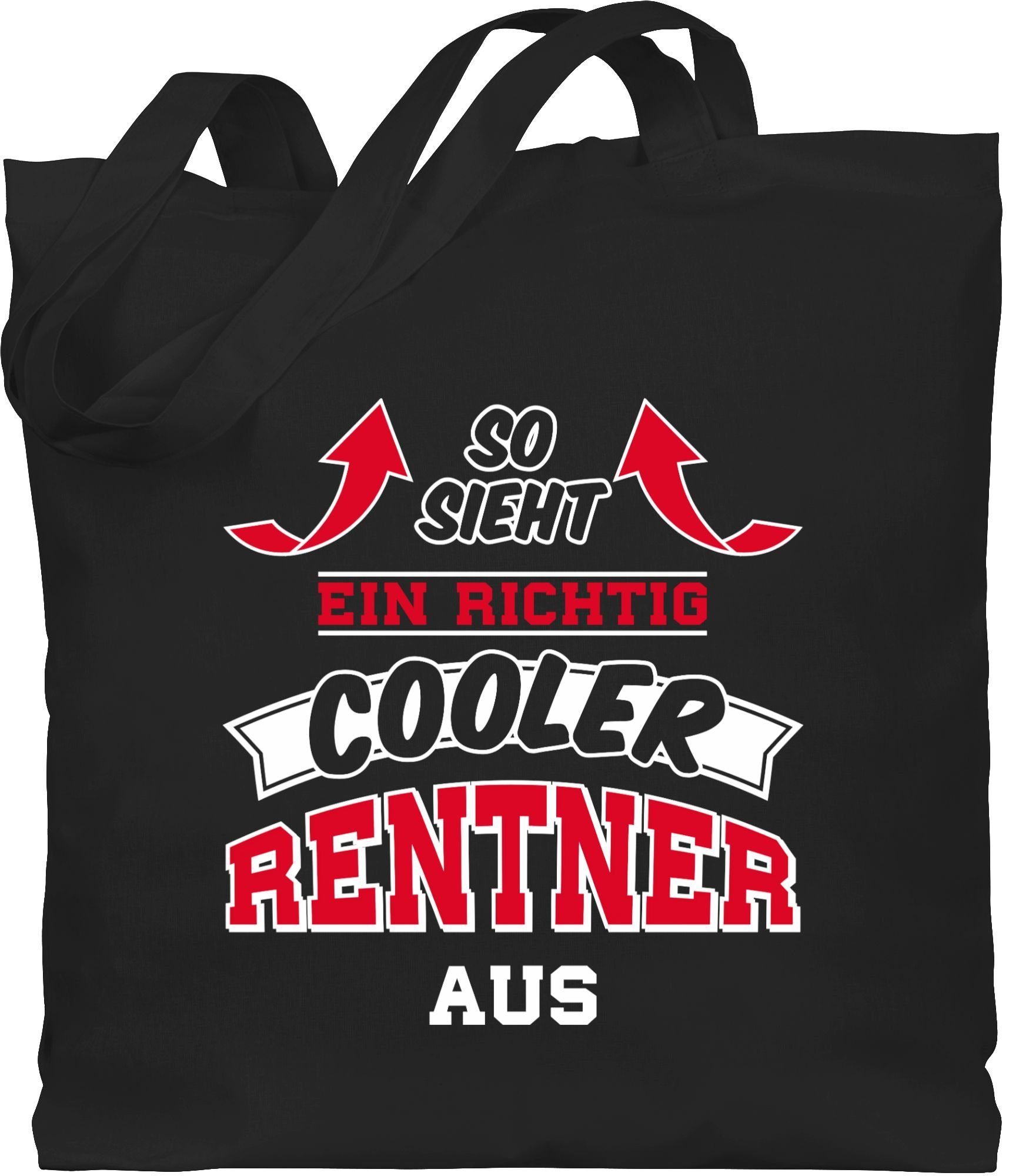 Shirtracer Umhängetasche richtig sieht So 2 ein Schwarz Rentner Rentner aus, Geschenk cooler