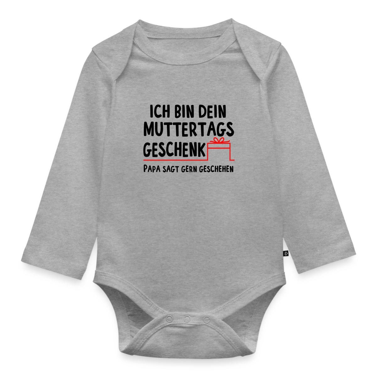 Langarmbody Muttertag, Ich bin dein Muttertagsgeschenk Tages Baby Body Langarm